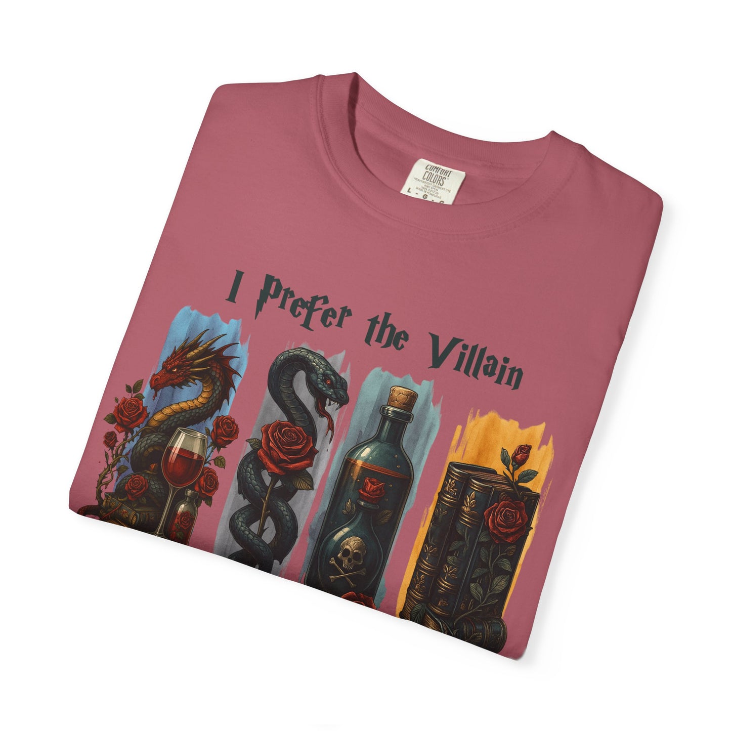 I Prefer The Villains Garment-Dyed T-shirt