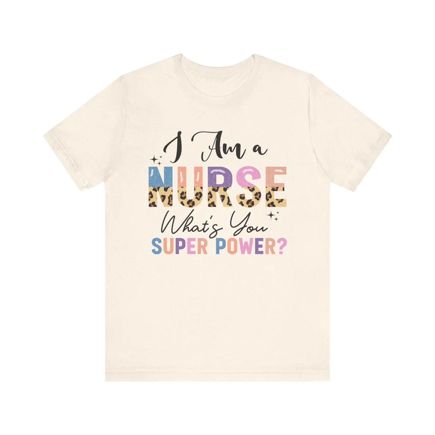 Nurse Superpower Jersey Short Sleeve Tee