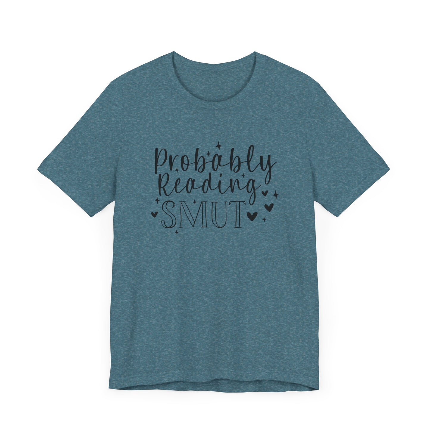 Probably Reading Smut Jersey Short Sleeve Tee