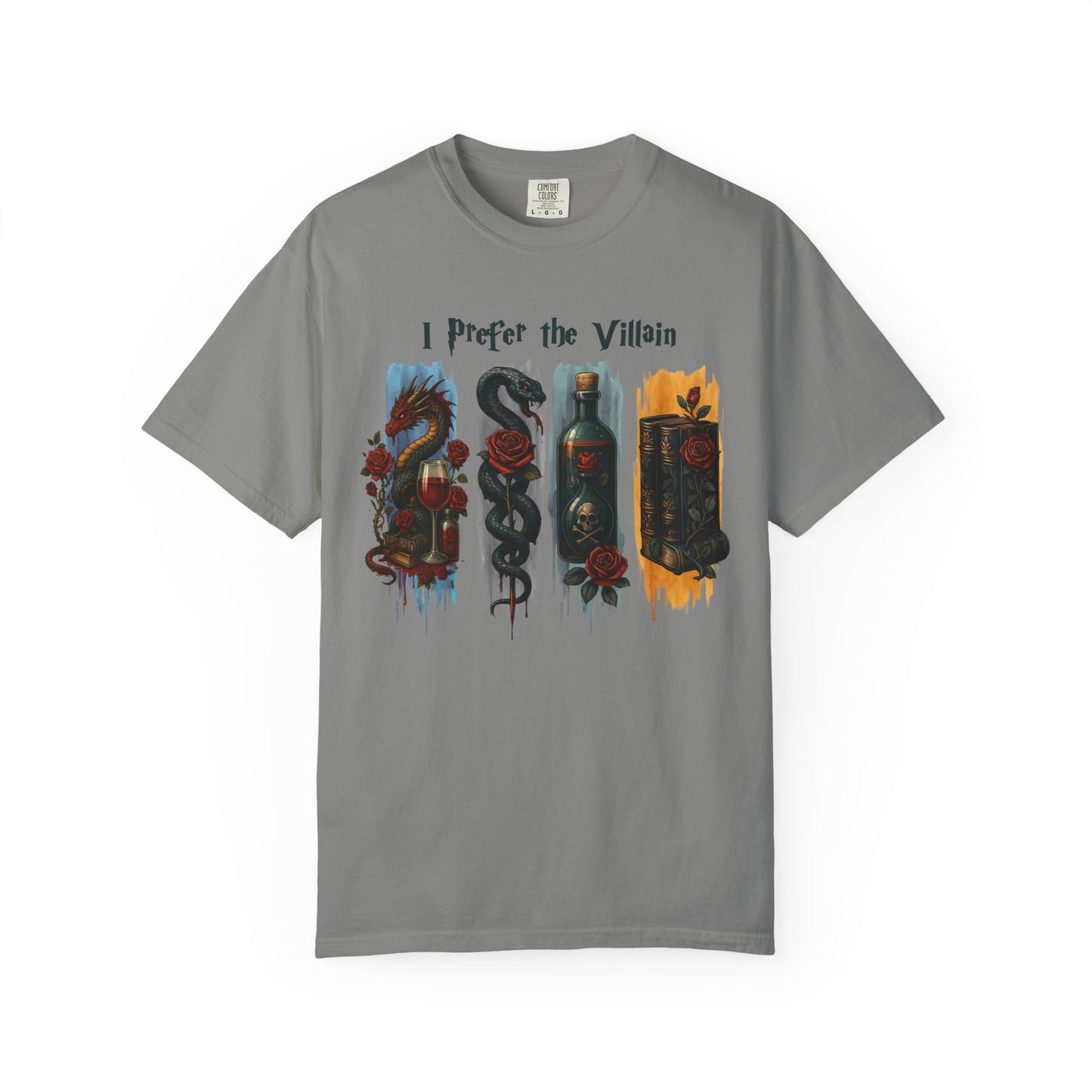 I Prefer The Villains Garment-Dyed T-shirt