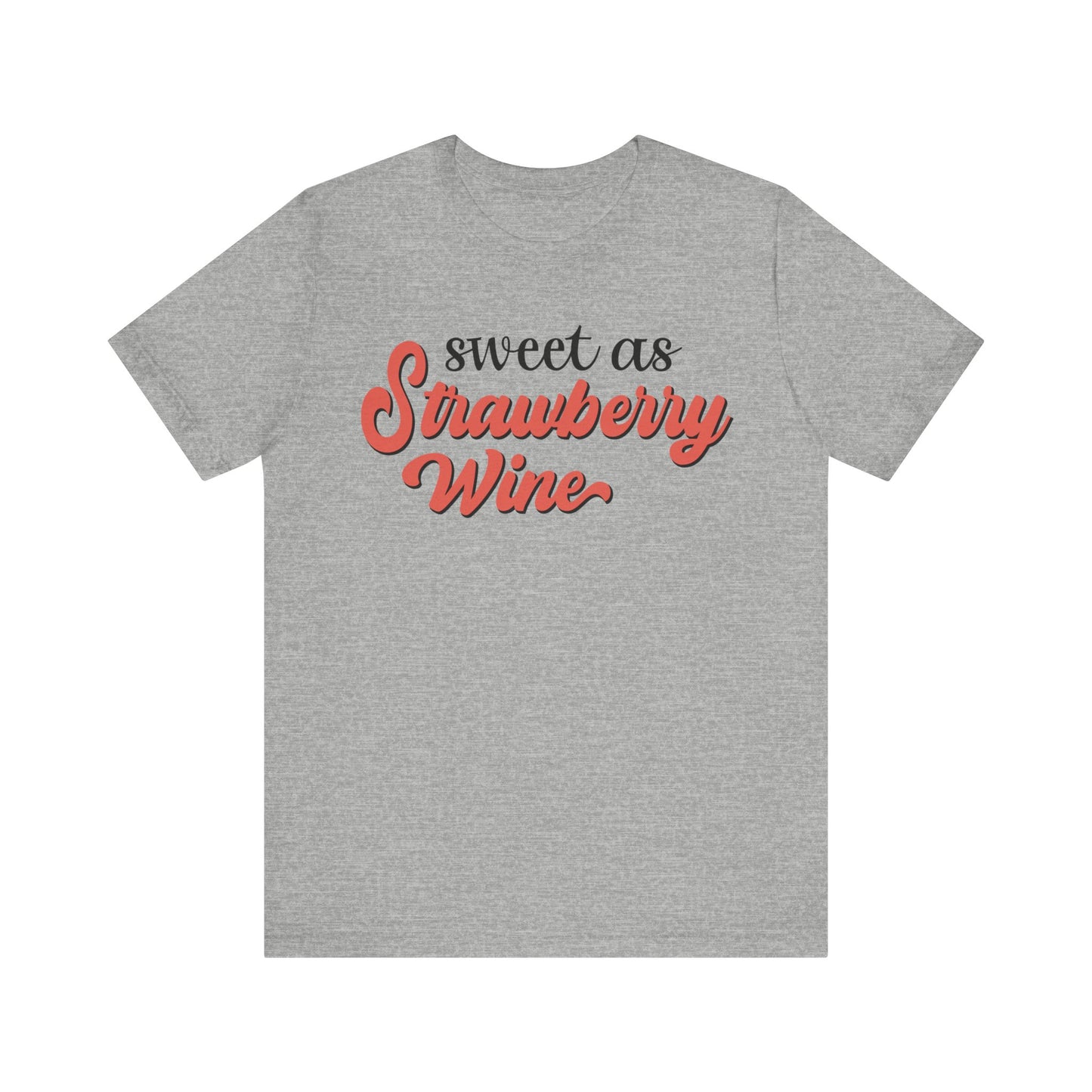 Sweet as Strawberry Wine Jersey Short Sleeve Tee