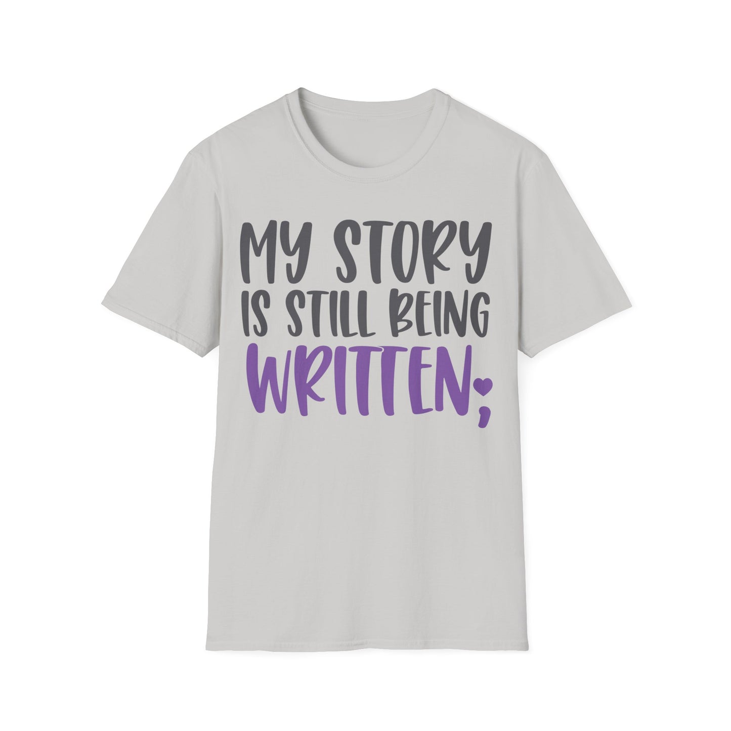 My Story Is Still Being Written Softstyle T-Shirt