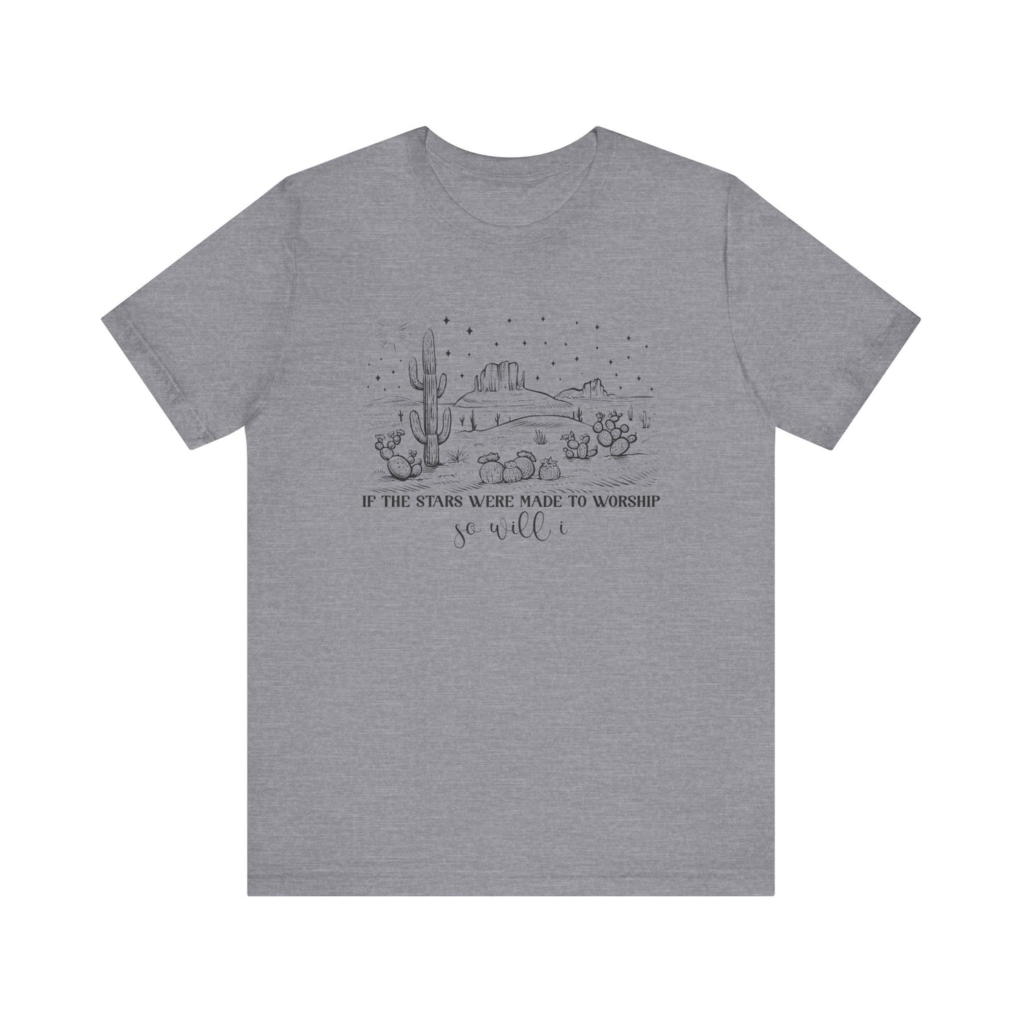 So Will I Jersey Short Sleeve Tee