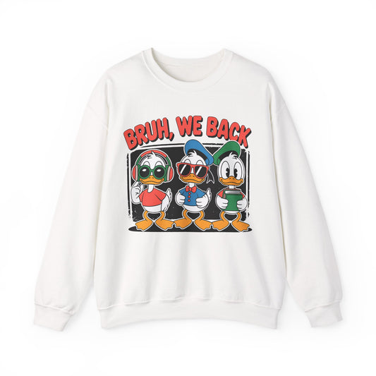 Bruh We Back Ducklings  Heavy Blend™ Crewneck Sweatshirt