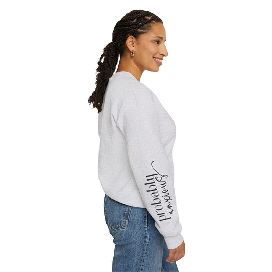 Probably Anxious Sleeve Heavy Blend™ Crewneck Sweatshirt