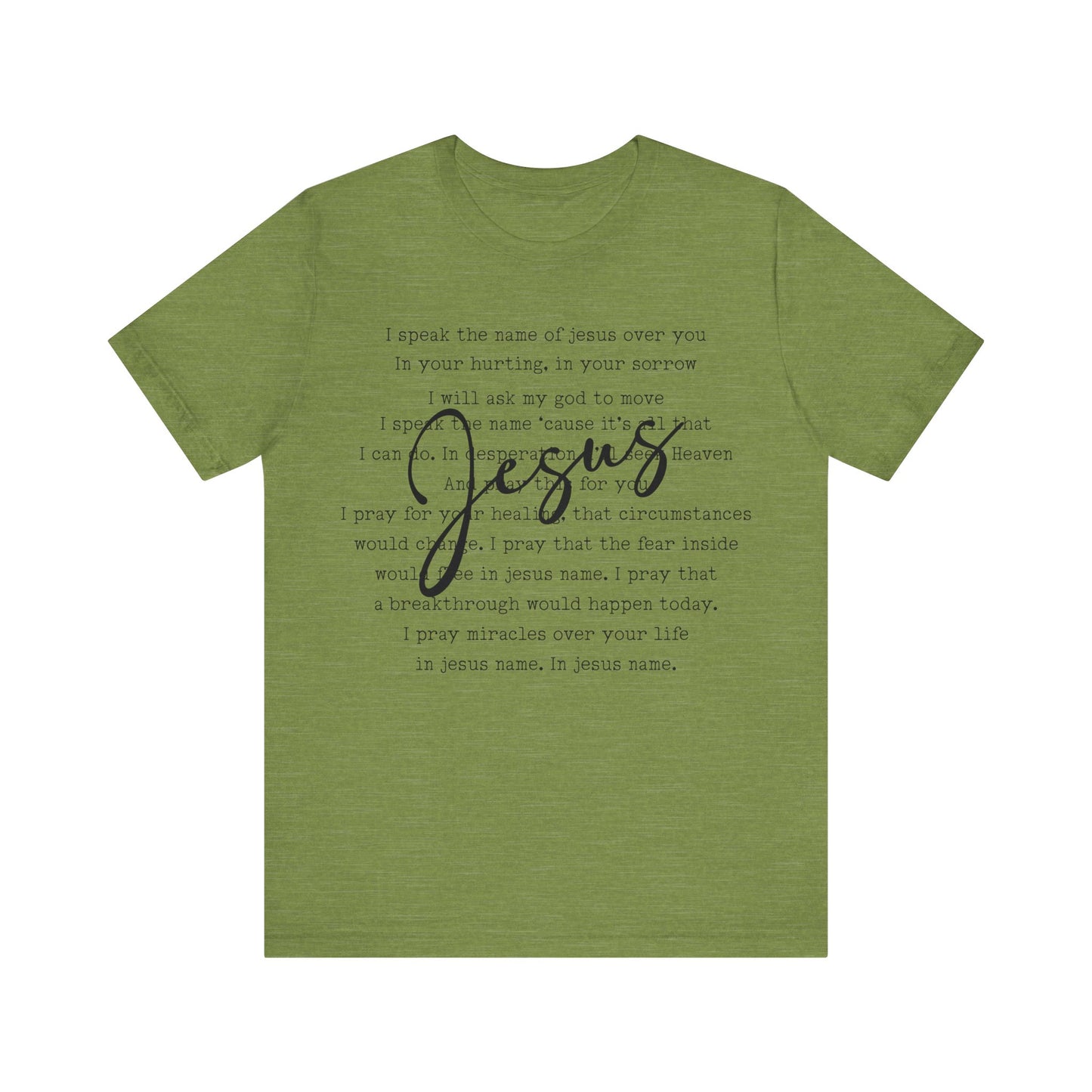 I Speak The Name Jersey Short Sleeve Tee