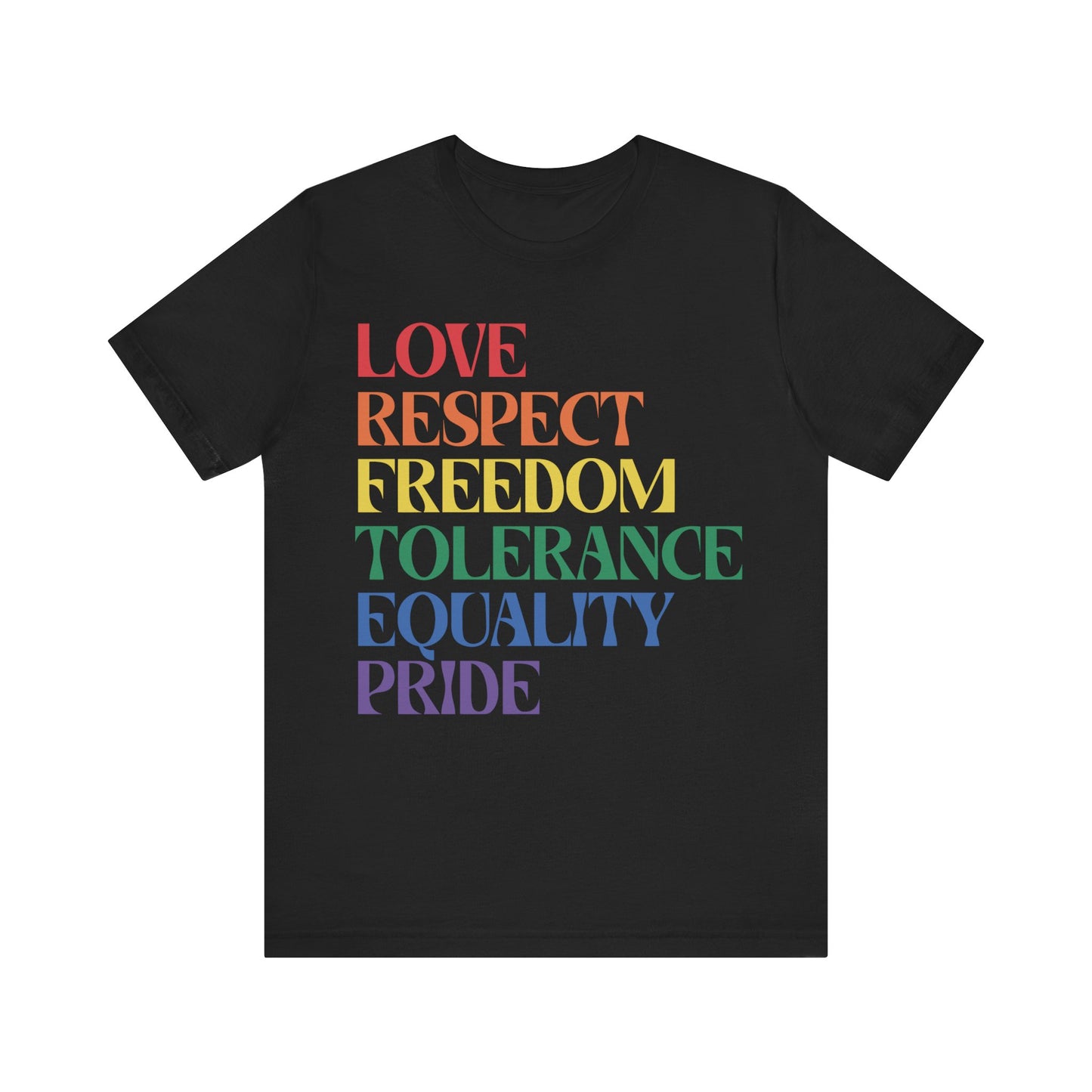 Love Respect Tolerance Equality Pride Jersey Short Sleeve Tee