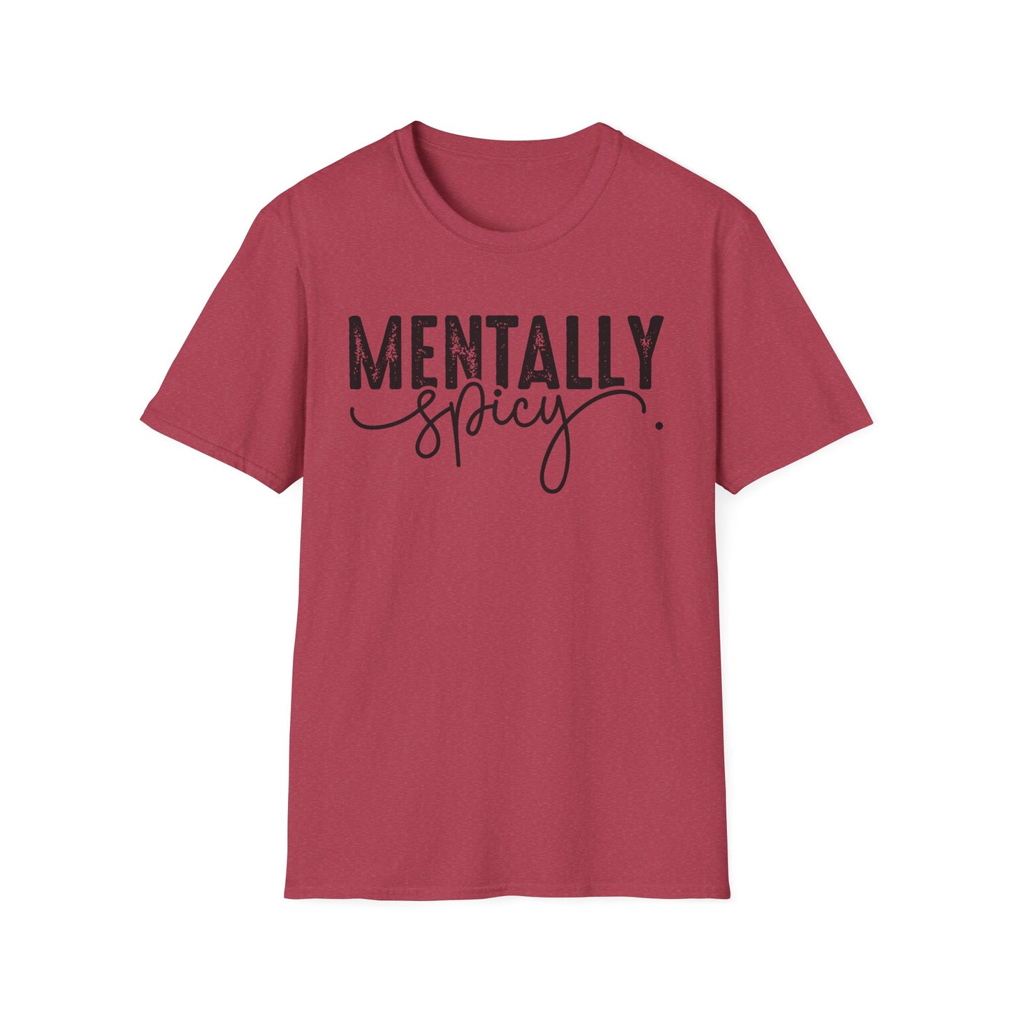 Mentally Spicy Softstyle T-Shirt