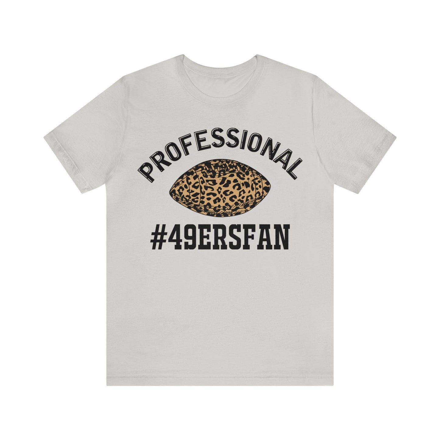 Professional 49ers Fan Jersey Short Sleeve Tee