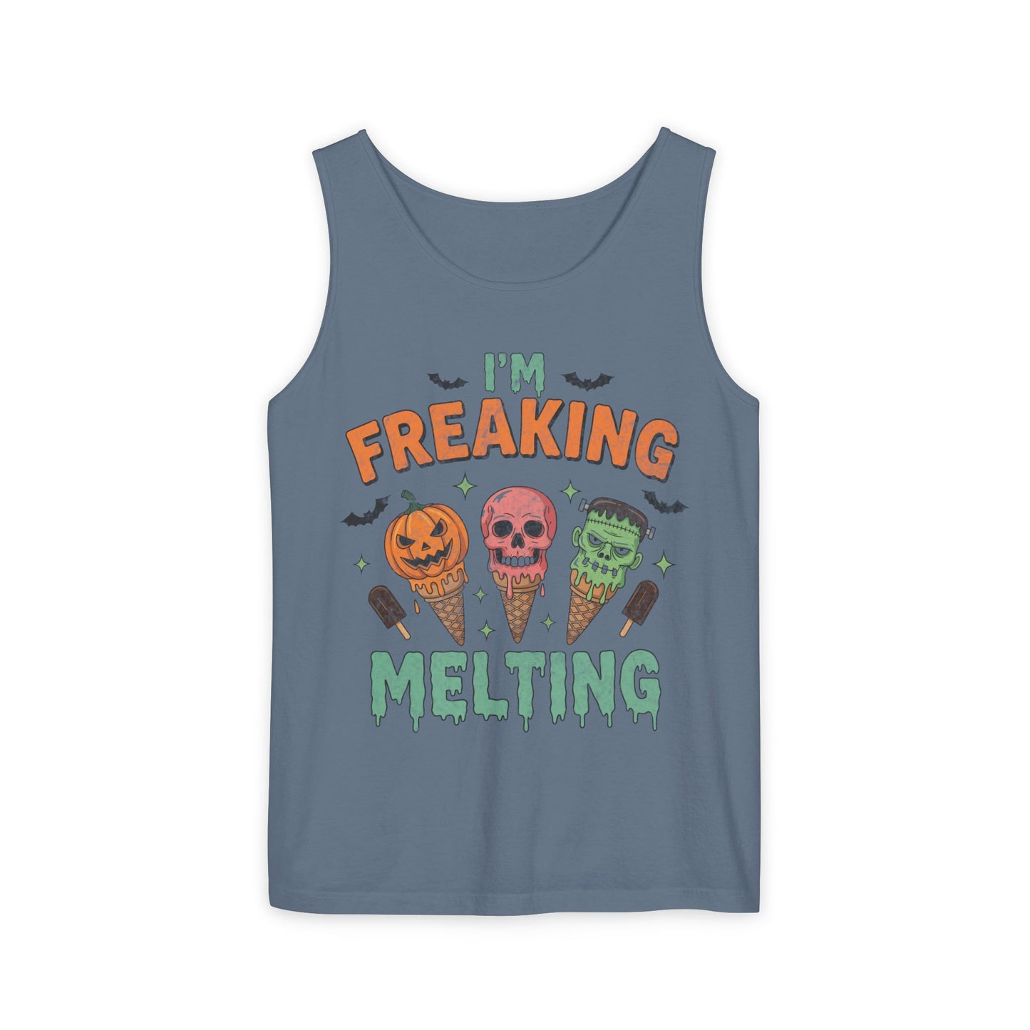 Im Freaking Melting Garment-Dyed Tank Top