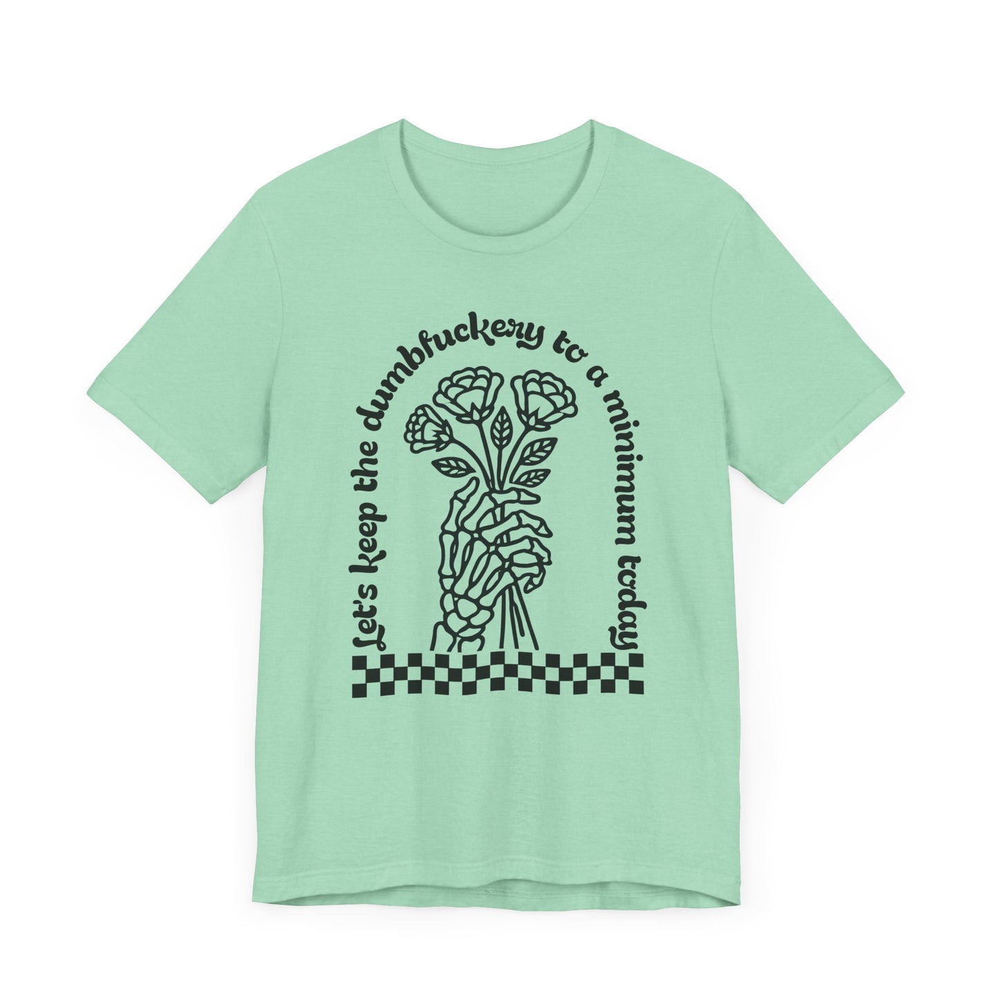 Dumbfuckery Jersey Short Sleeve Tee