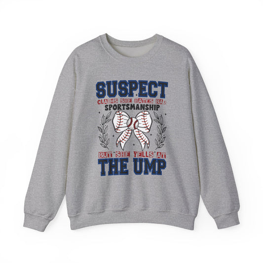 But She Yells At The Ump Heavy Blend™ Crewneck Sweatshirt