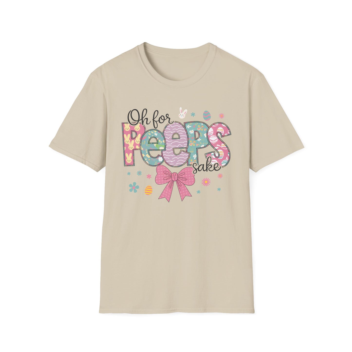 Oh For Peeps Sake Softstyle T-Shirt