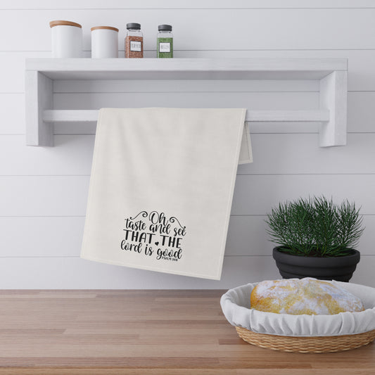 Oh Taste and See Tea Towels (cotton, poly)