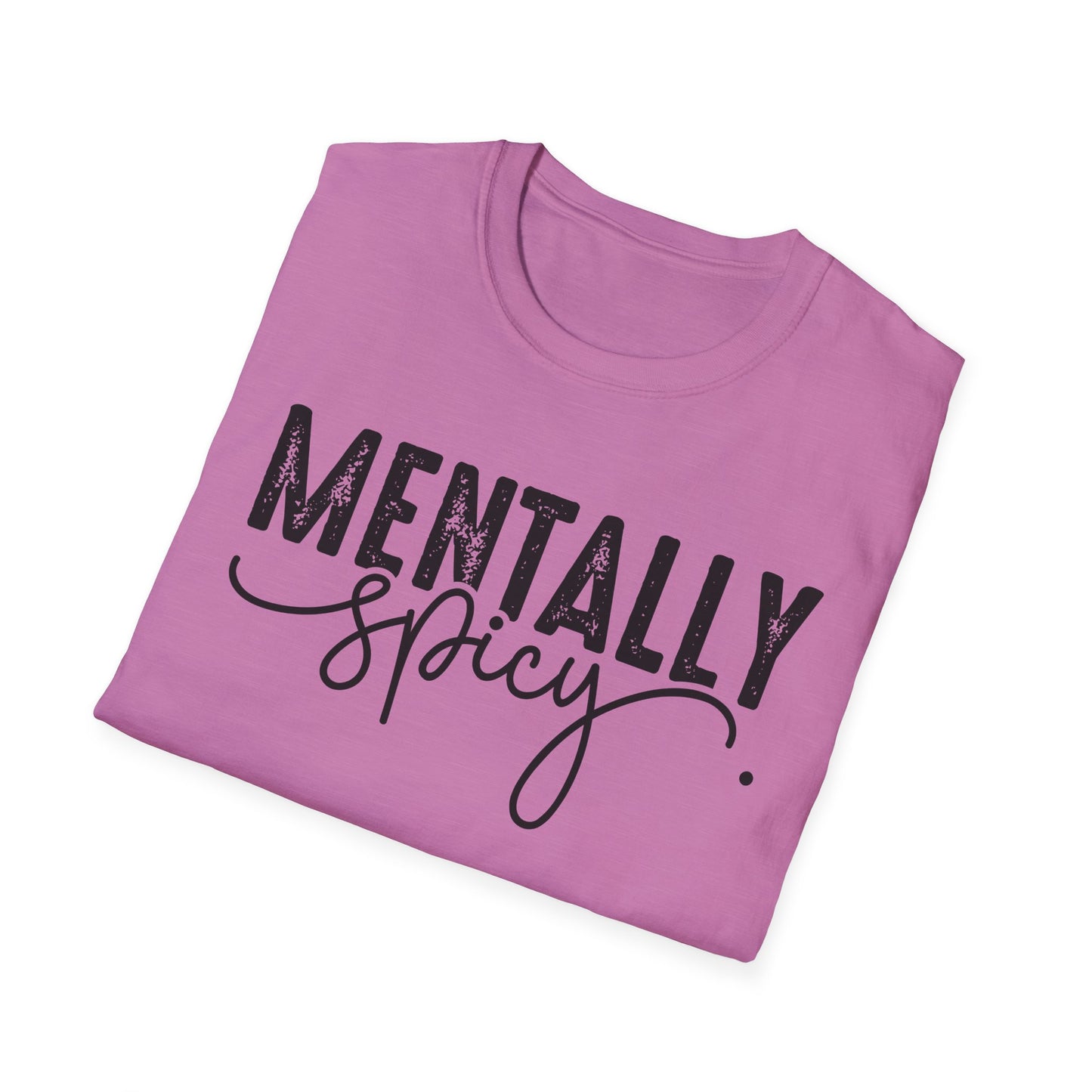 Mentally Spicy Softstyle T-Shirt