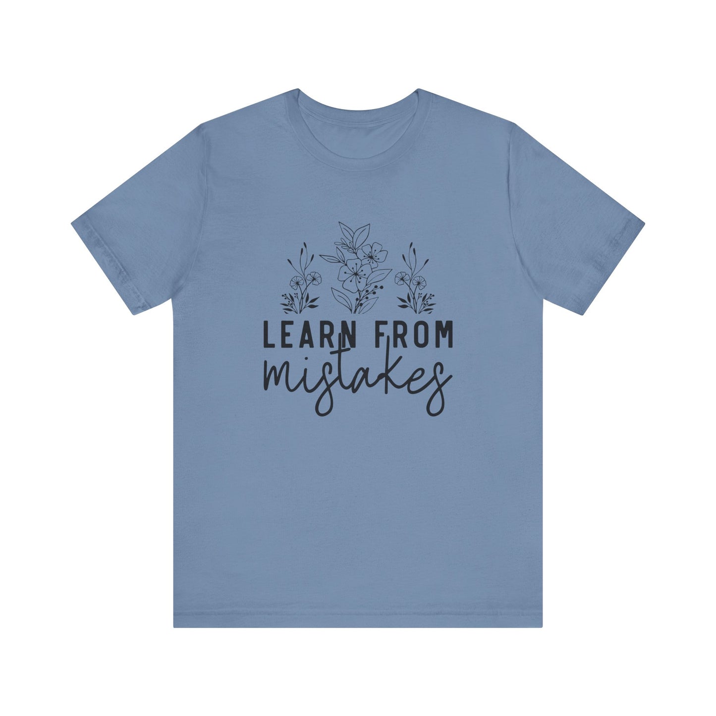 Learn From Mistakes Jersey Short Sleeve Tee