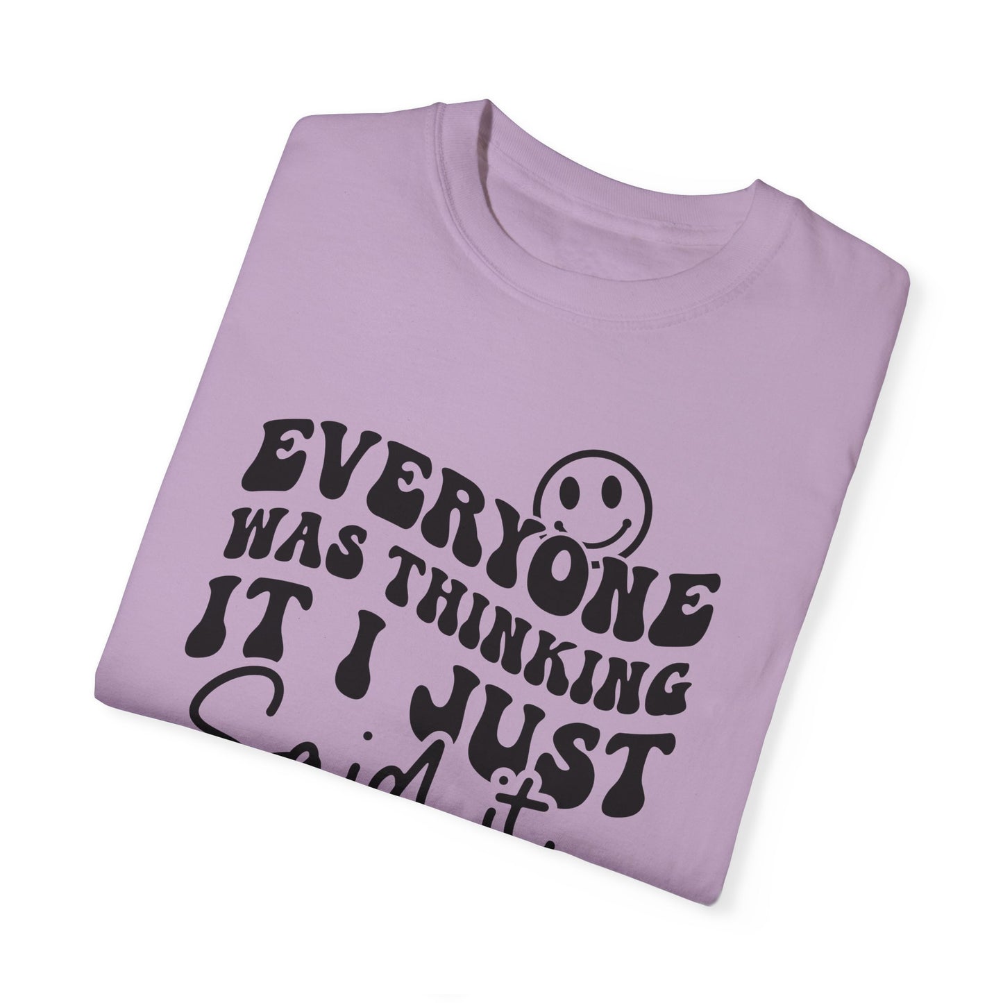 Said It Garment-Dyed T-shirt