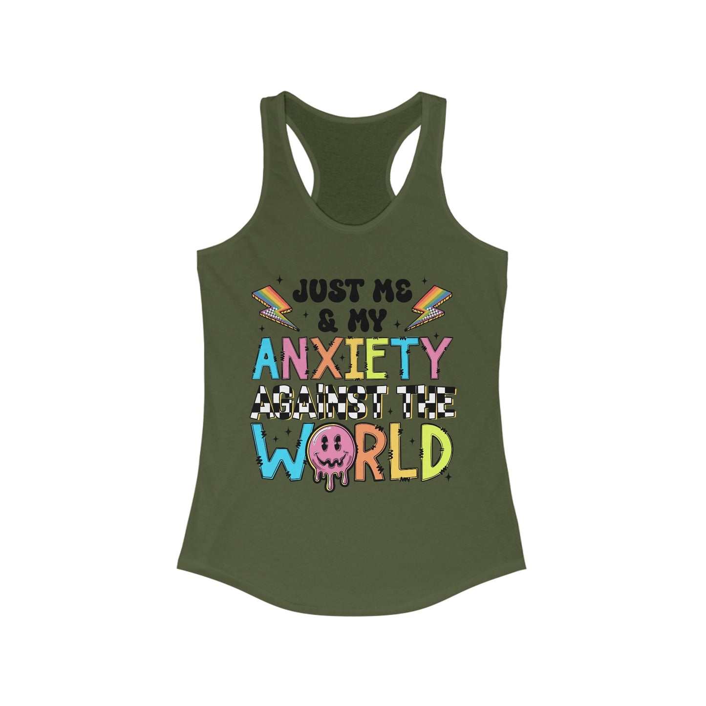 Just Me and My Anxiety Women's Ideal Racerback Tank