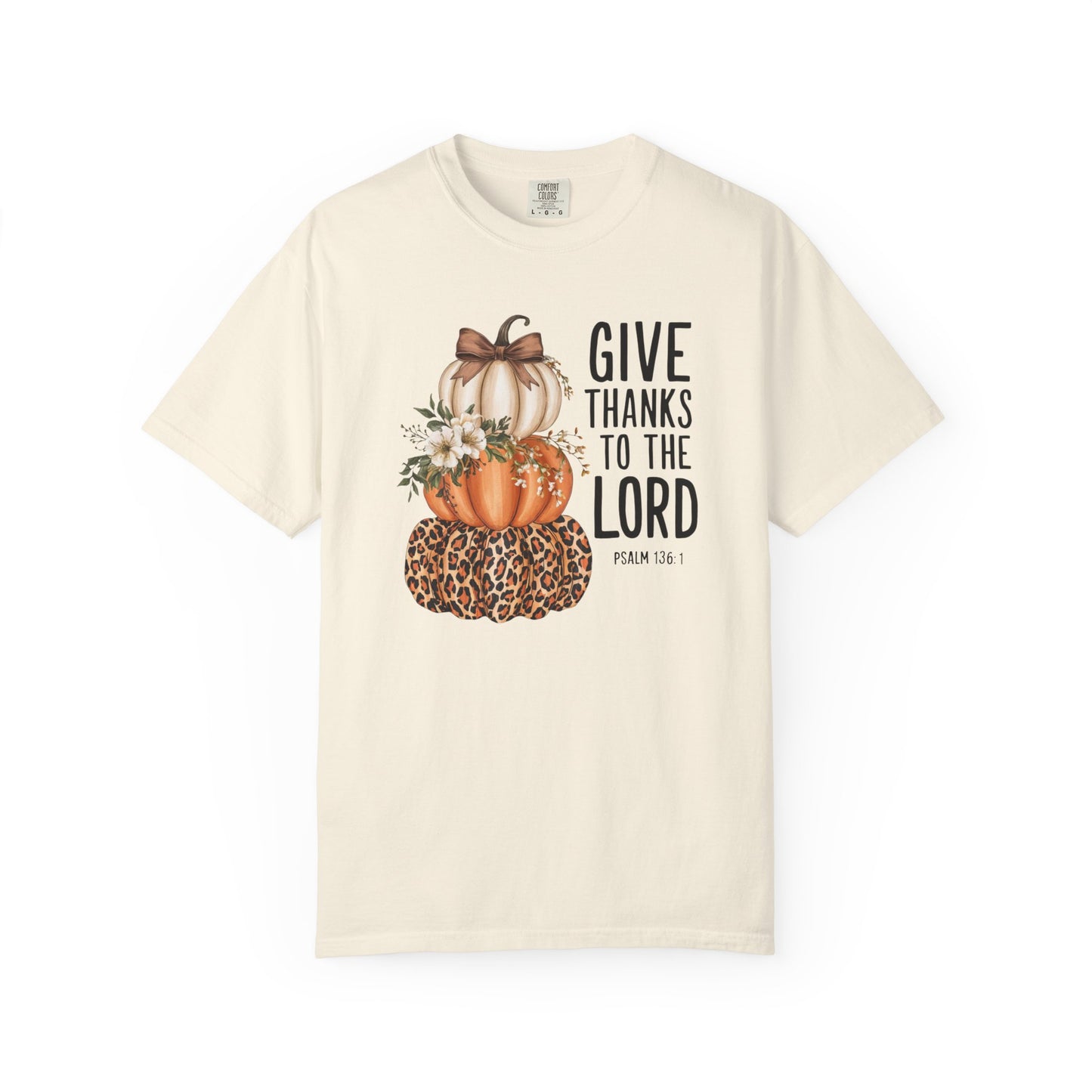 Give Thanks Garment-Dyed T-shirt