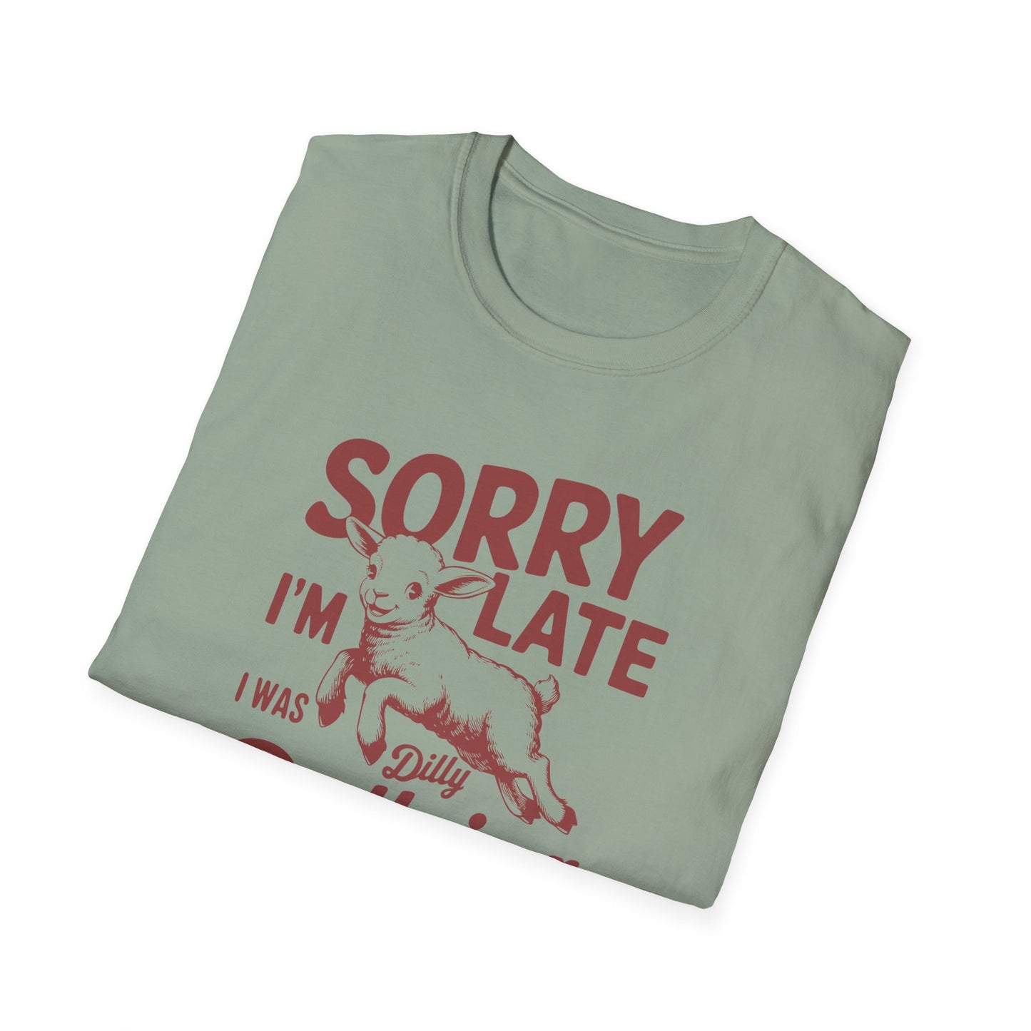 Dilly Dallying Softstyle T-Shirt