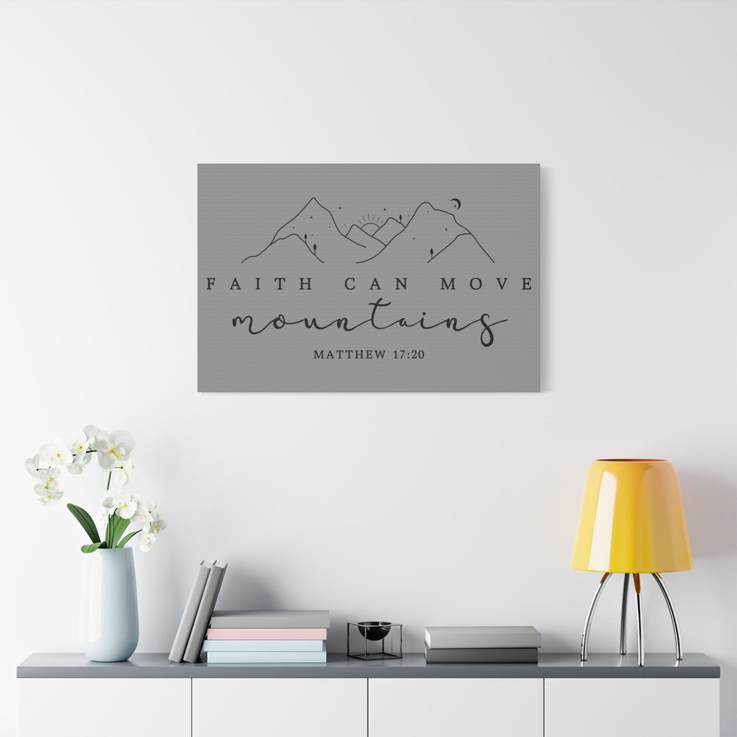 Faith Can Move Mountains Satin Canvas, Stretched