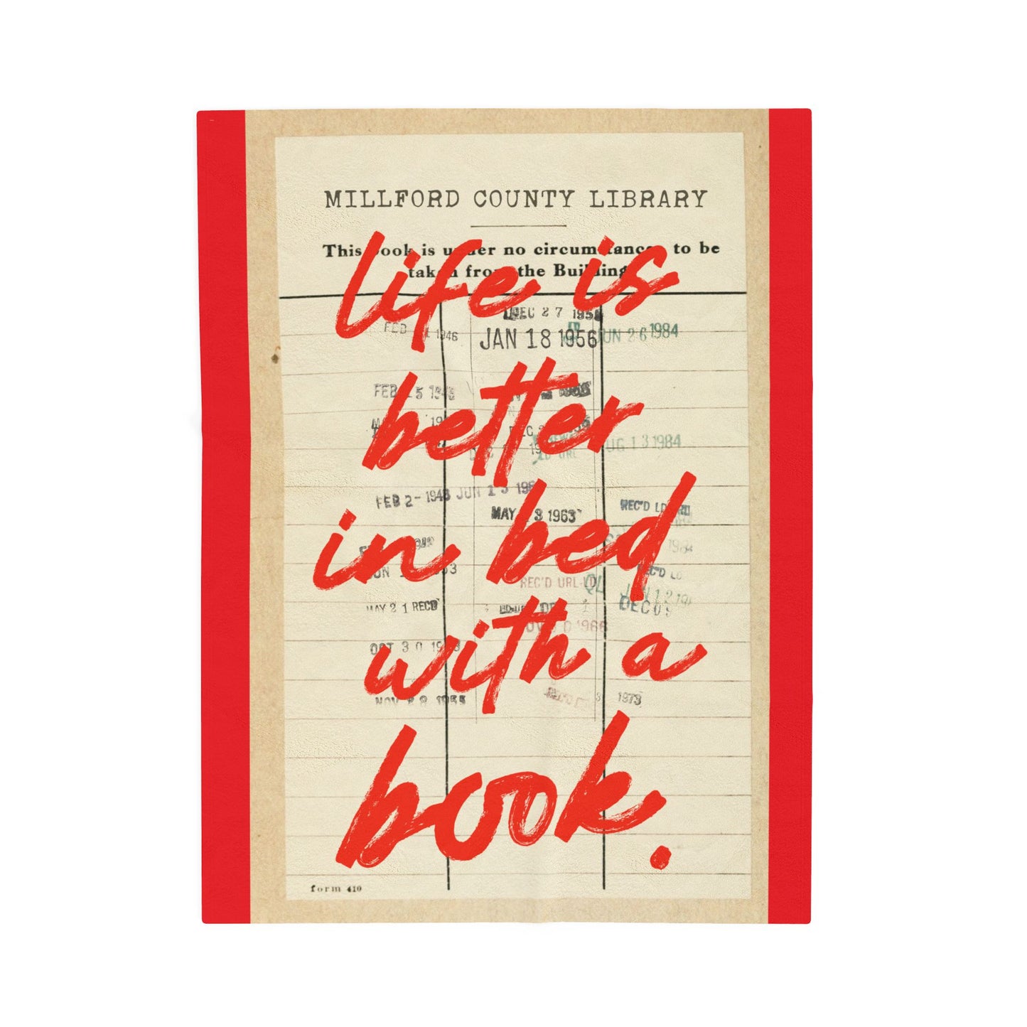 Life Is Better In Bed With A Book Velveteen Plush Blanket