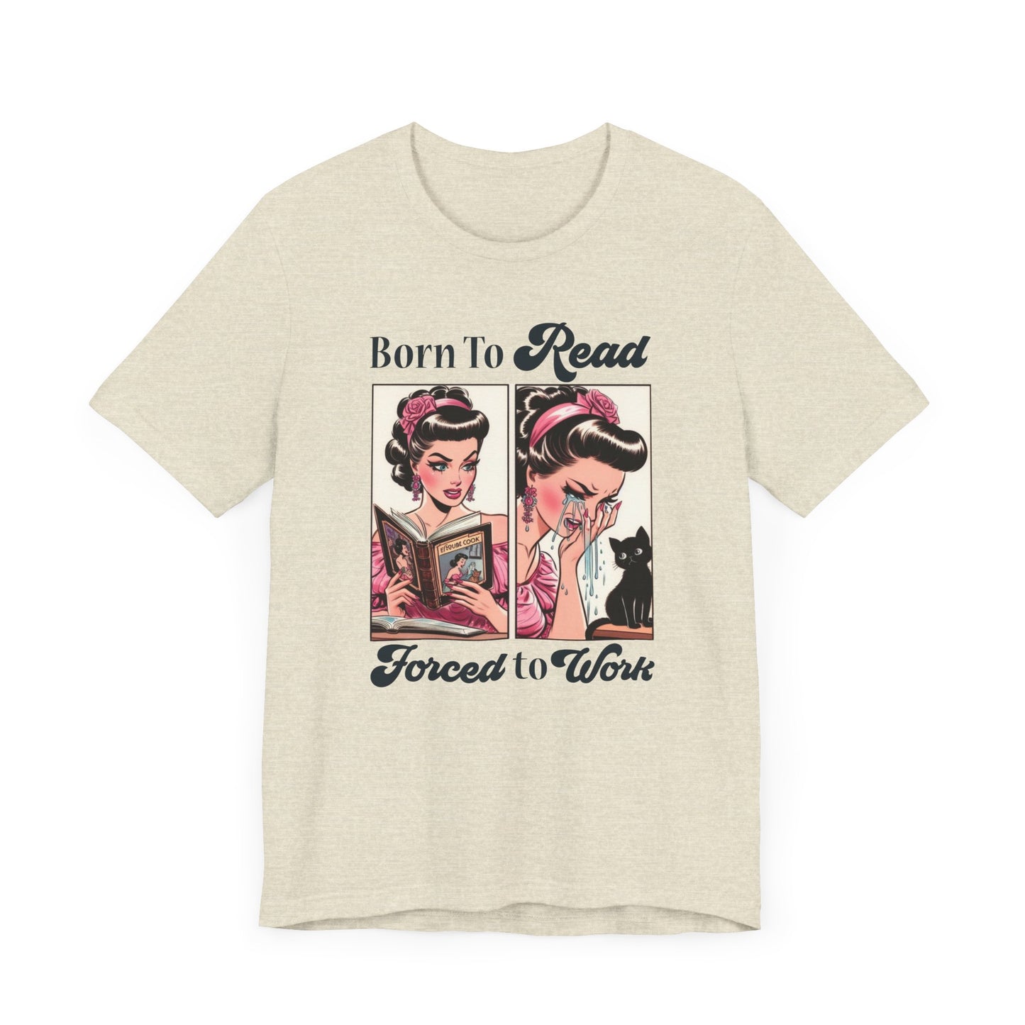 Born To Read Forced To Work Jersey Short Sleeve Tee