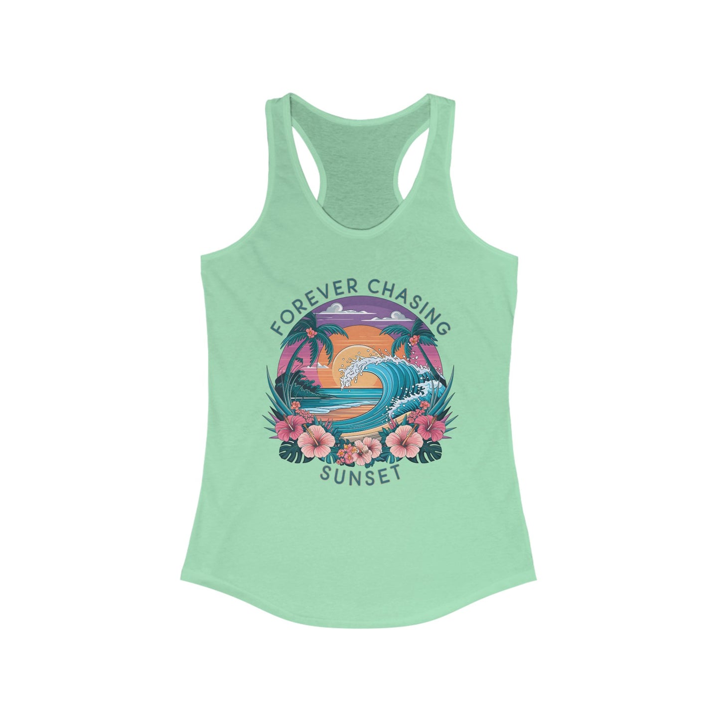 Forever Chasing Sunset Women's Ideal Racerback Tank