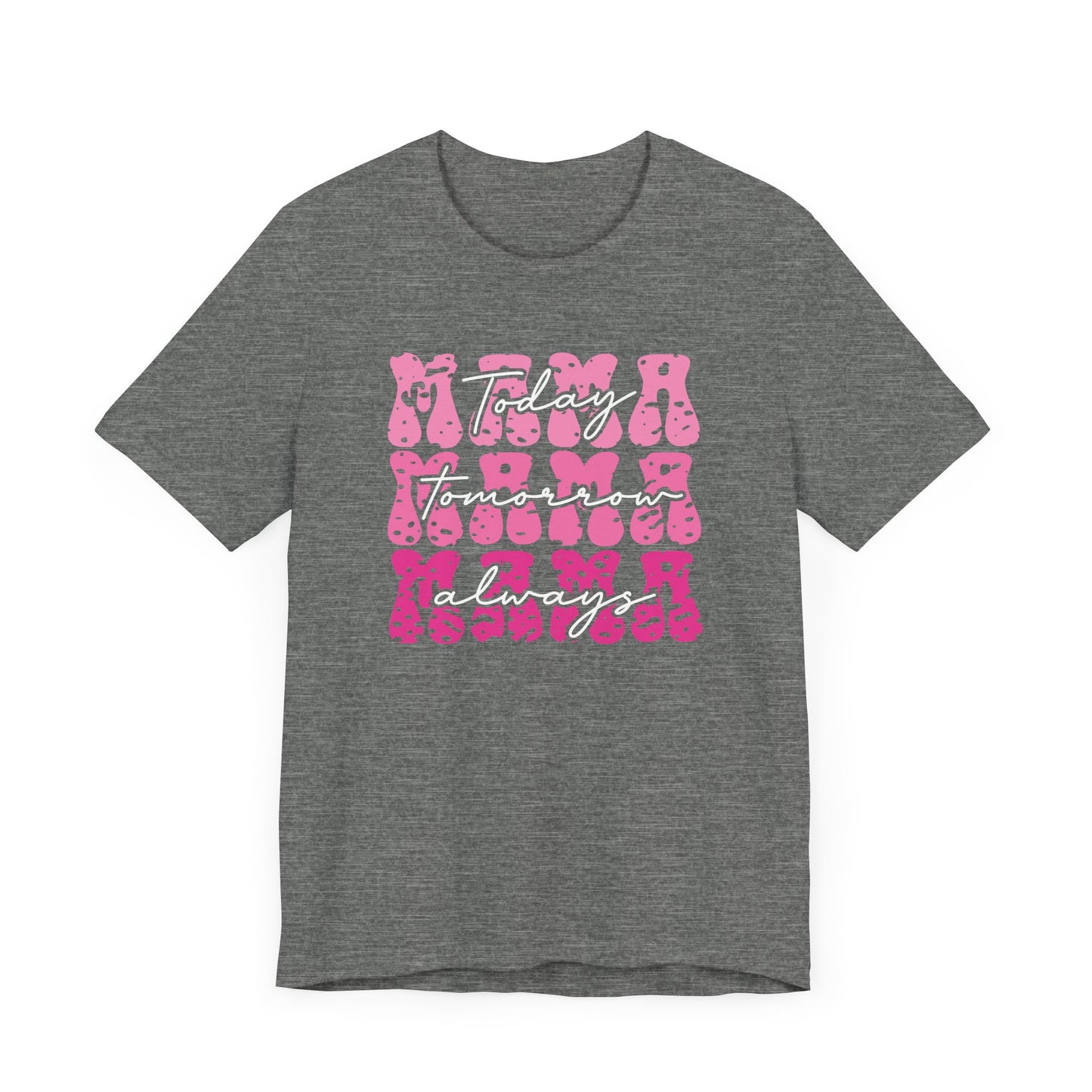 Mama Always Jersey Short Sleeve Tee