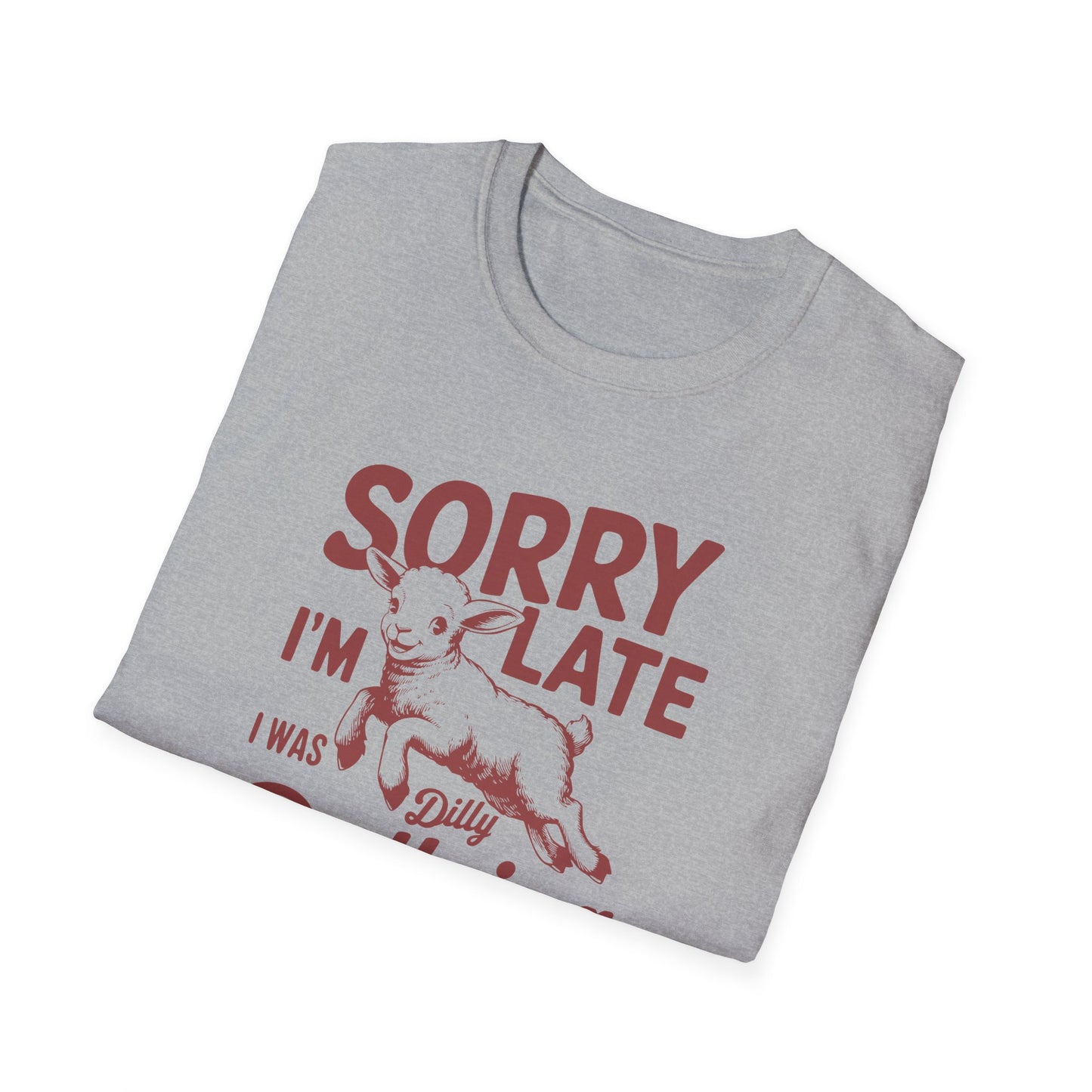 Dilly Dallying Softstyle T-Shirt