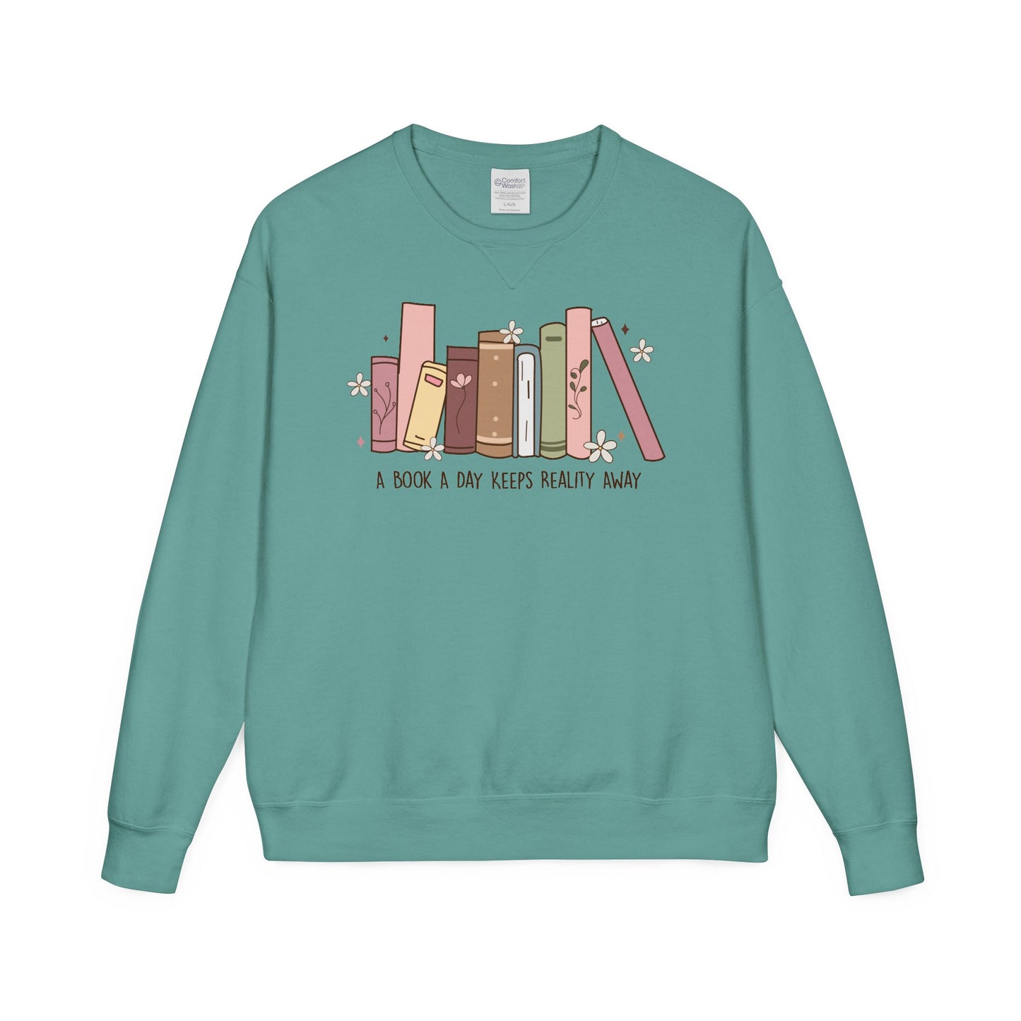 A Book A Day Keeps Reality Away ComfortWash® Garment Dyed Crewneck Sweatshirt