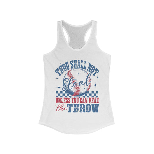Thou Shall Not Steal Women's Ideal Racerback Tank