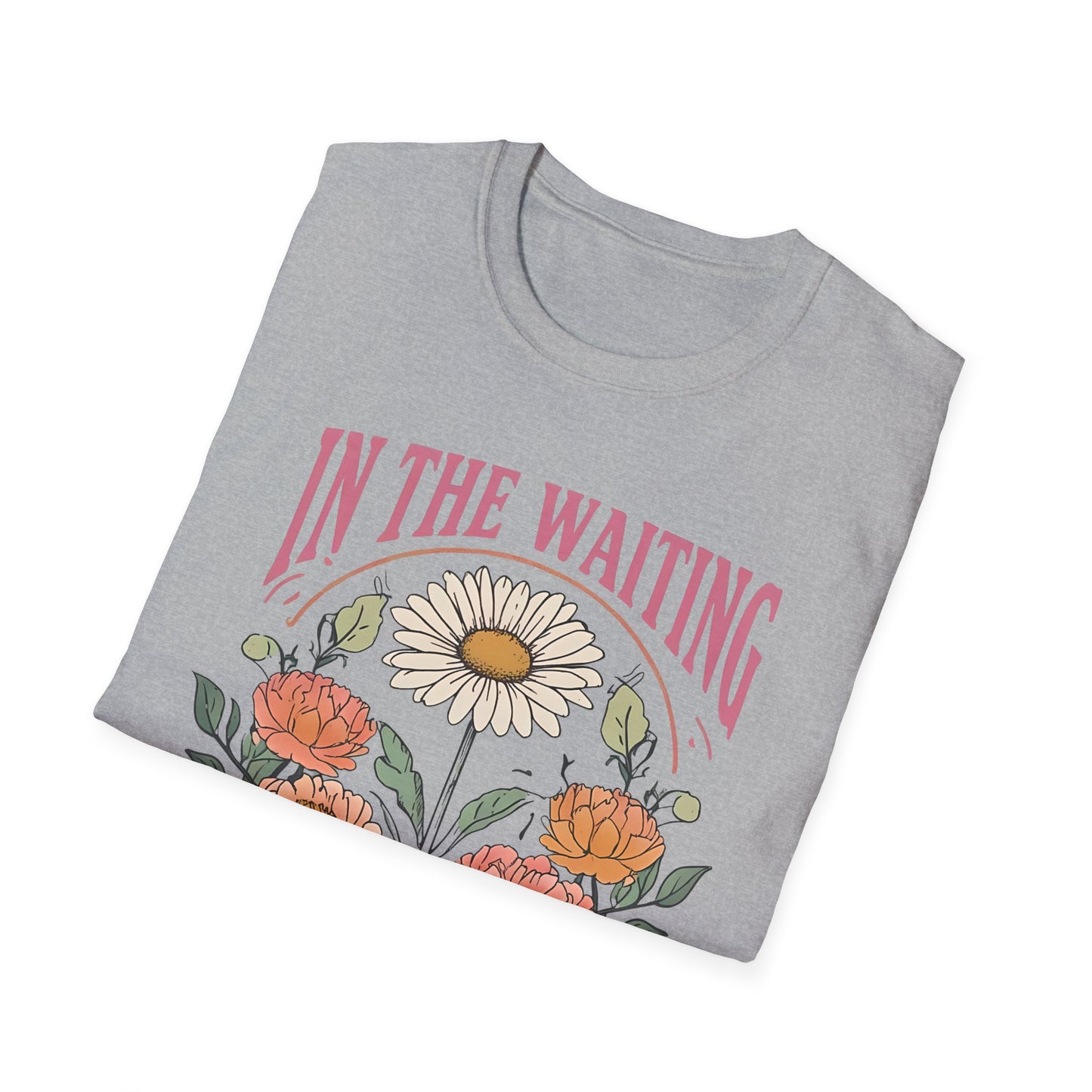 In The Waiting Softstyle T-Shirt