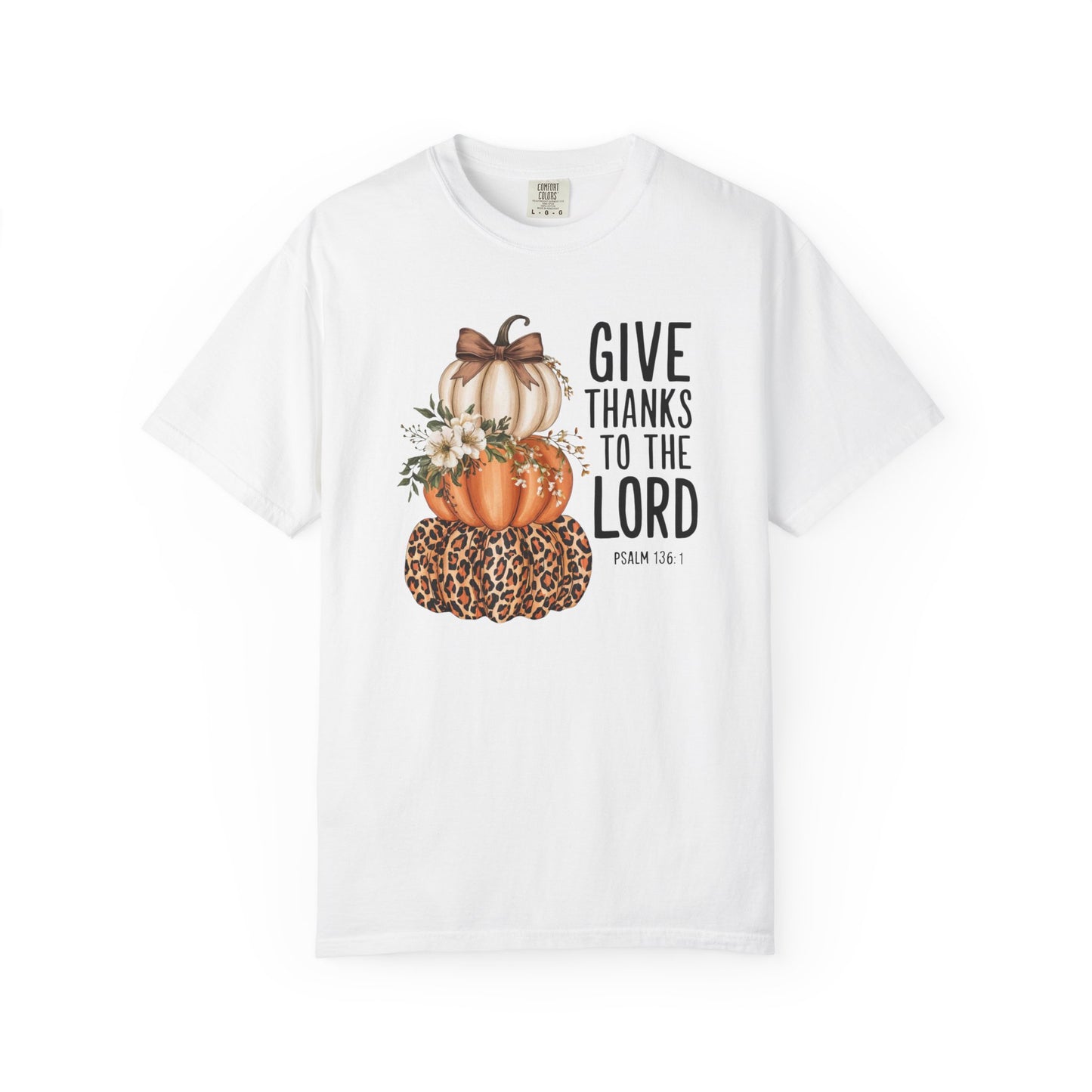 Give Thanks Garment-Dyed T-shirt