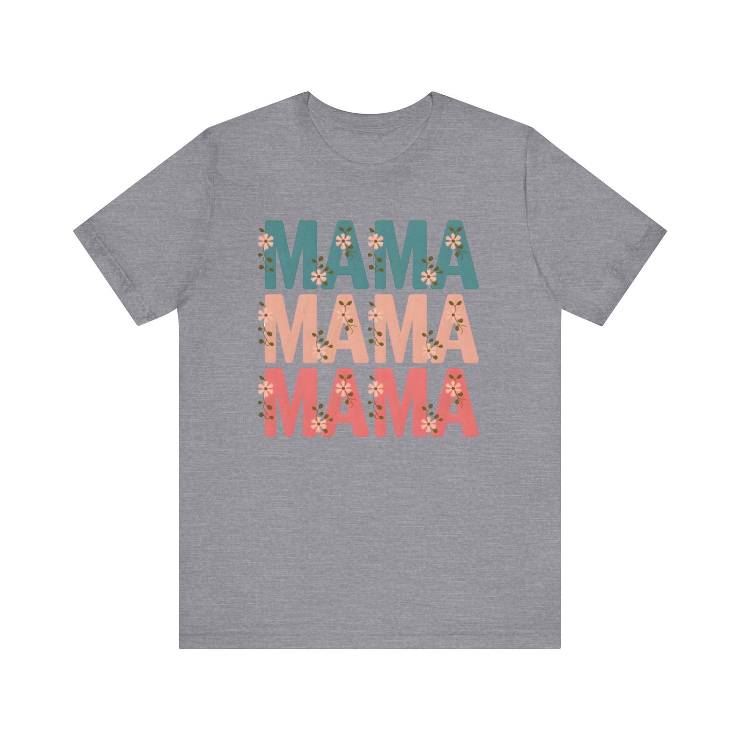 Mama Stacked Floral Jersey Short Sleeve Tee