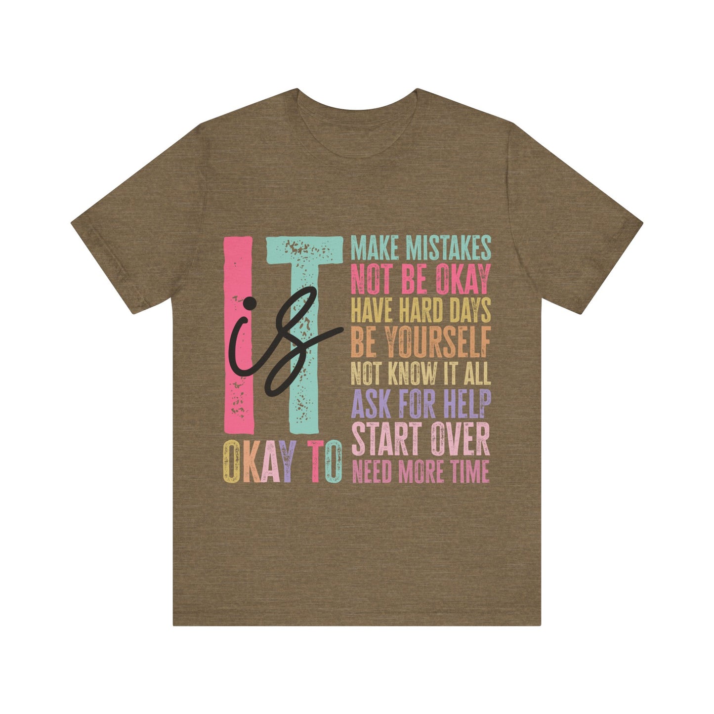 It Is  Jersey Short Sleeve Tee