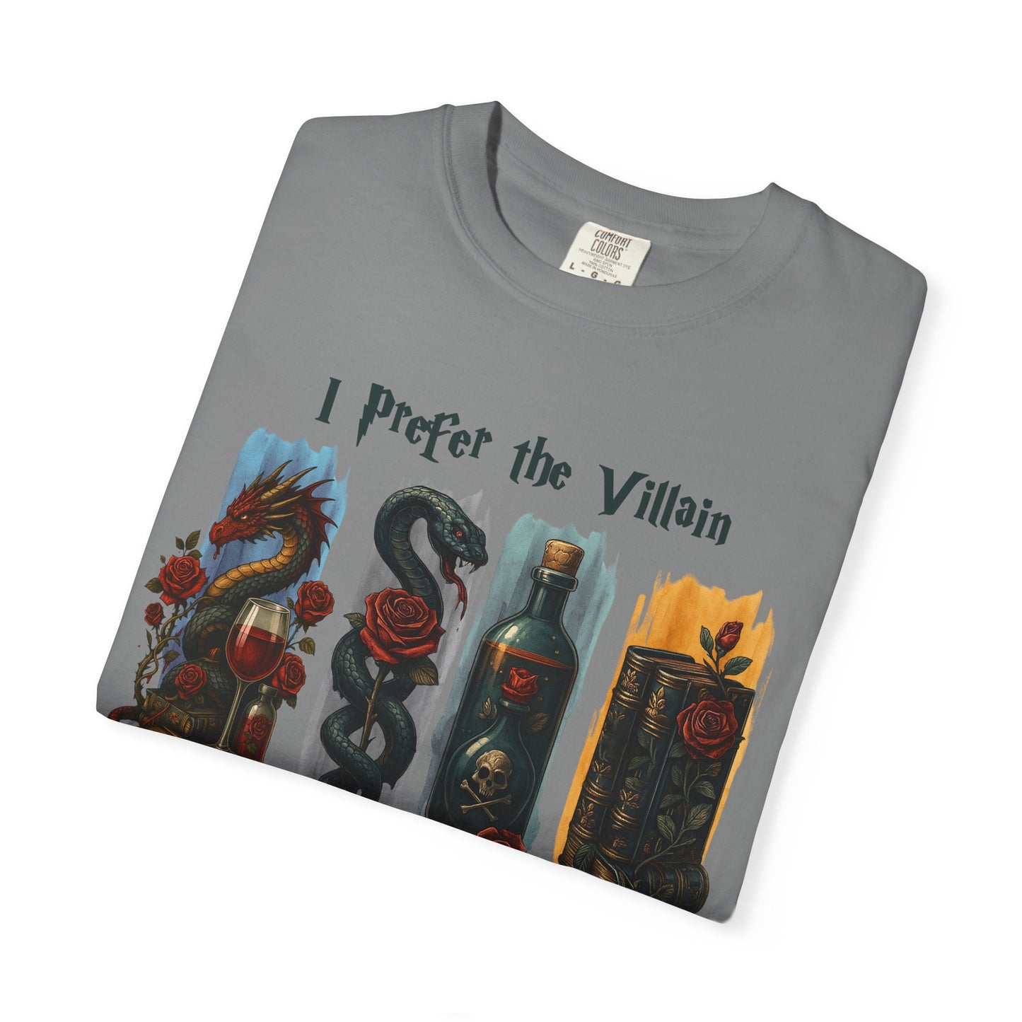 I Prefer The Villains Garment-Dyed T-shirt
