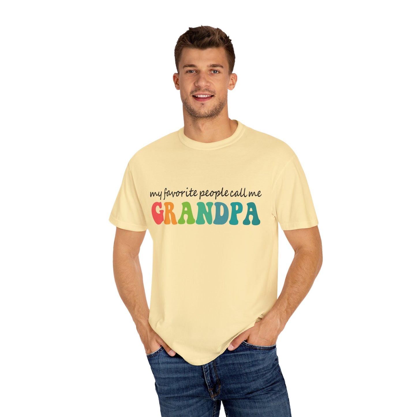 Call Me Grandpa Garment-Dyed T-shirt