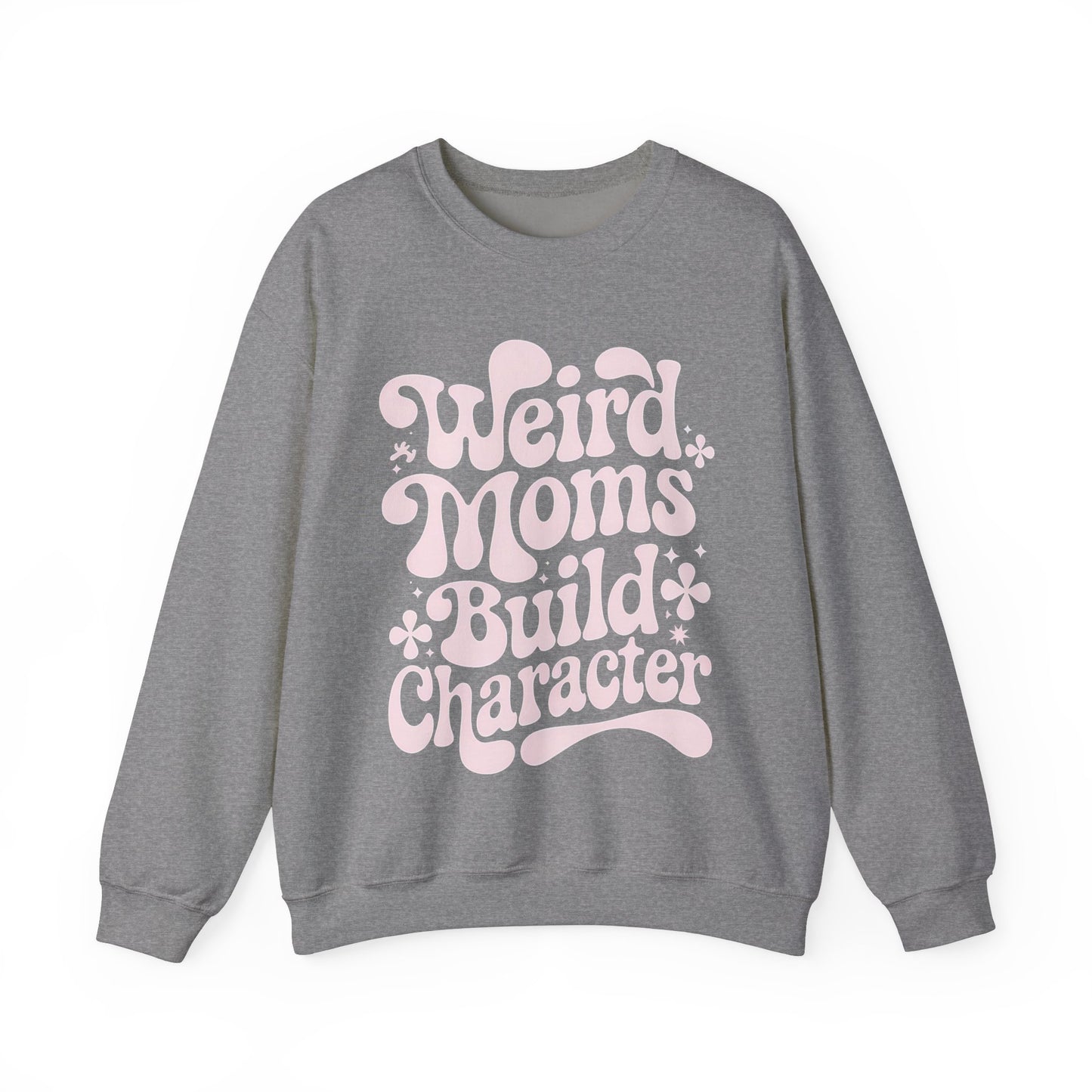 Weird Moms Build Character Heavy Blend™ Crewneck Sweatshirt