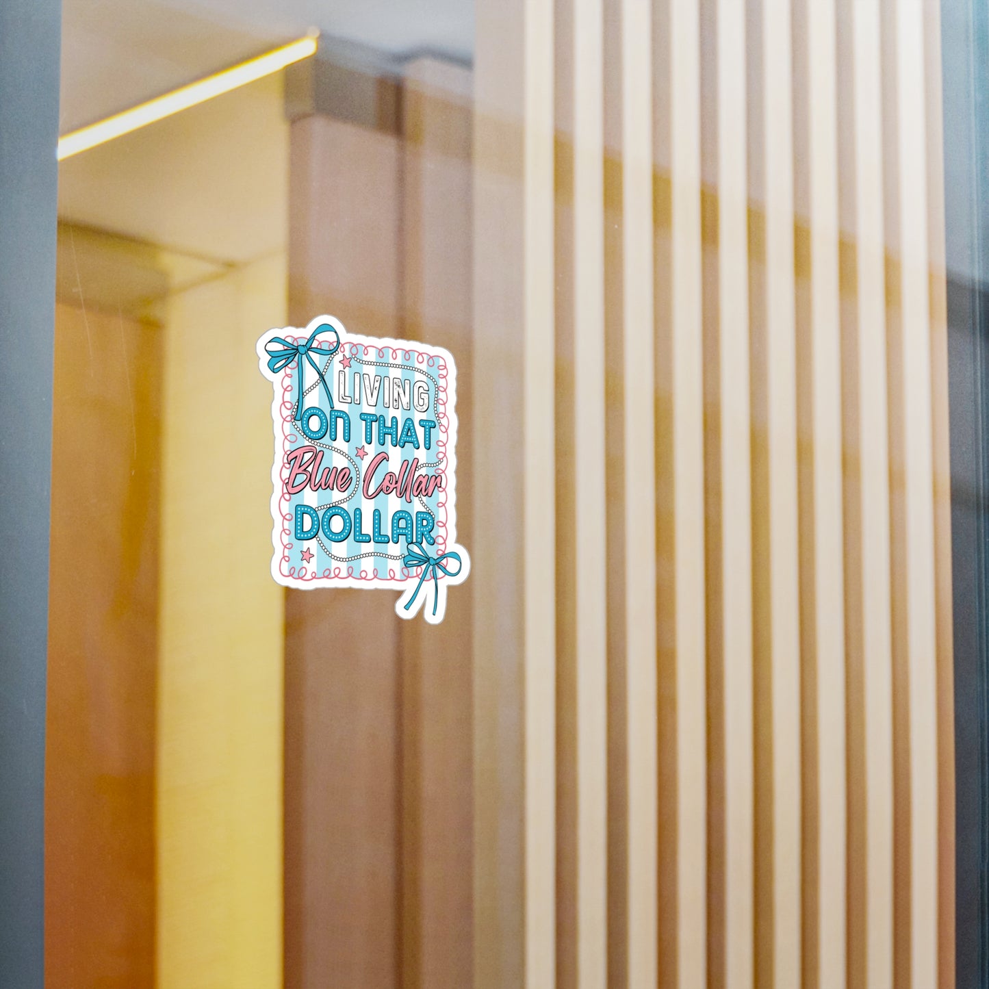 Blue Collar Dollar Kiss-Cut Vinyl Decals