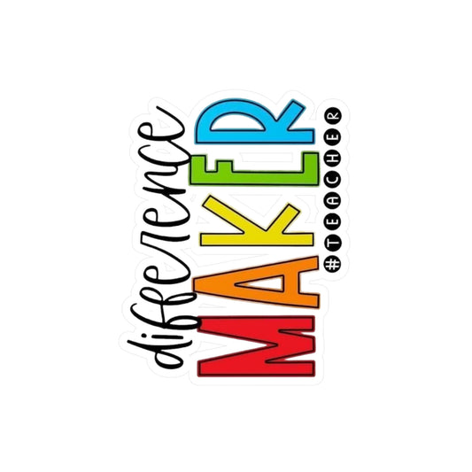 Difference Maker #Teacher Sticker