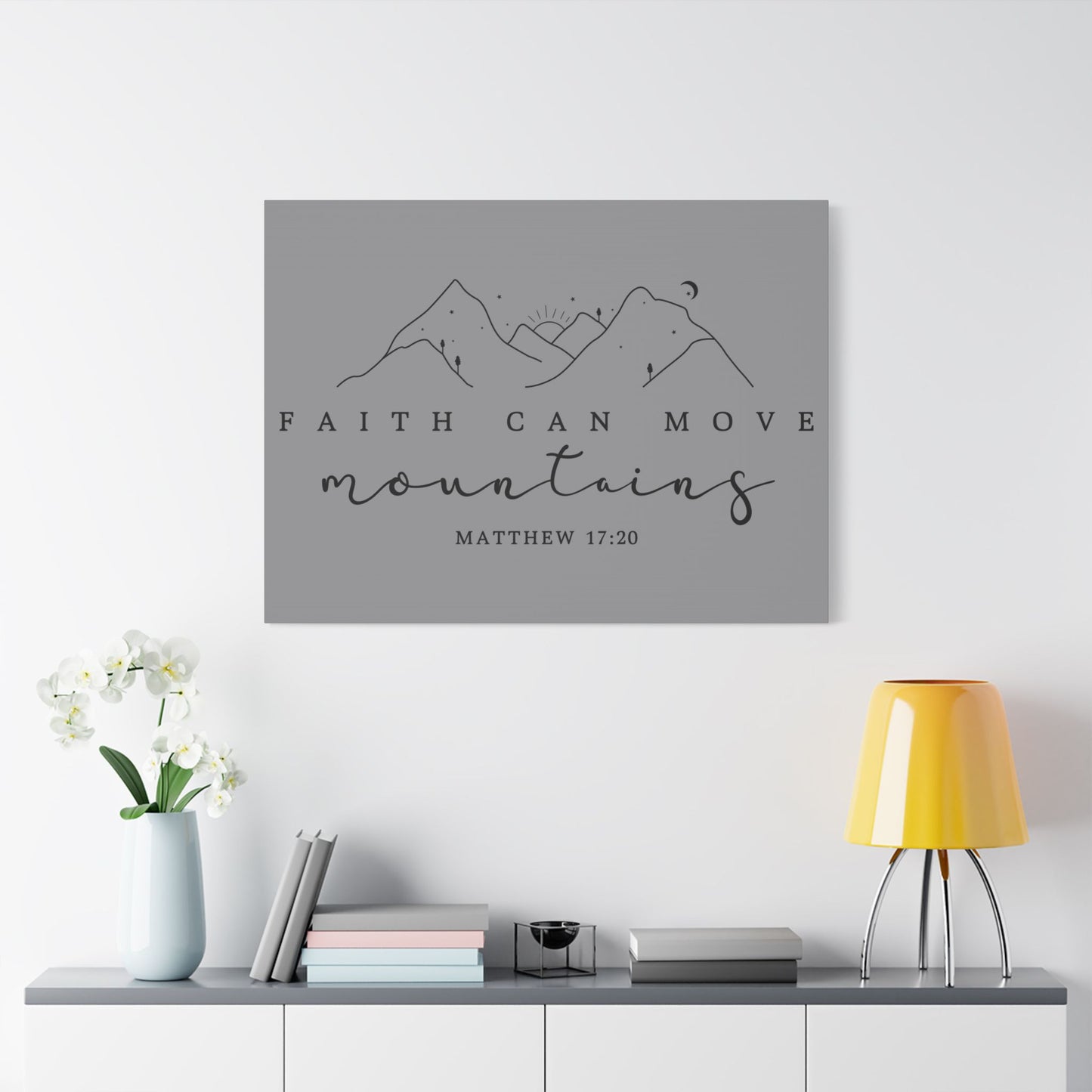 Faith Can Move Mountains Satin Canvas, Stretched