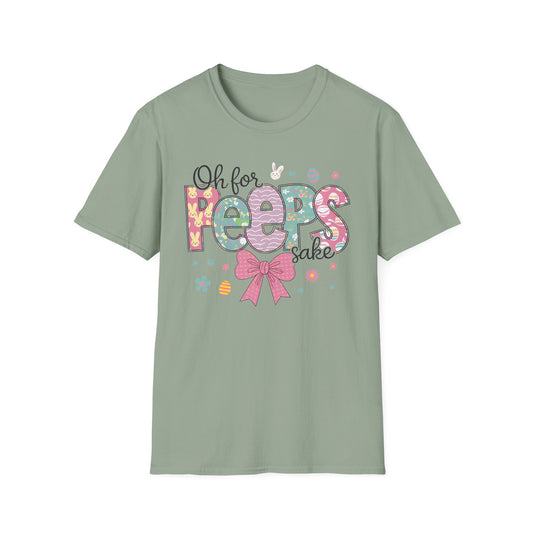 Oh For Peeps Sake Softstyle T-Shirt