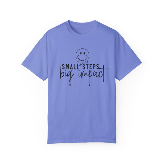 Small Steps Big Impact Garment-Dyed T-shirt