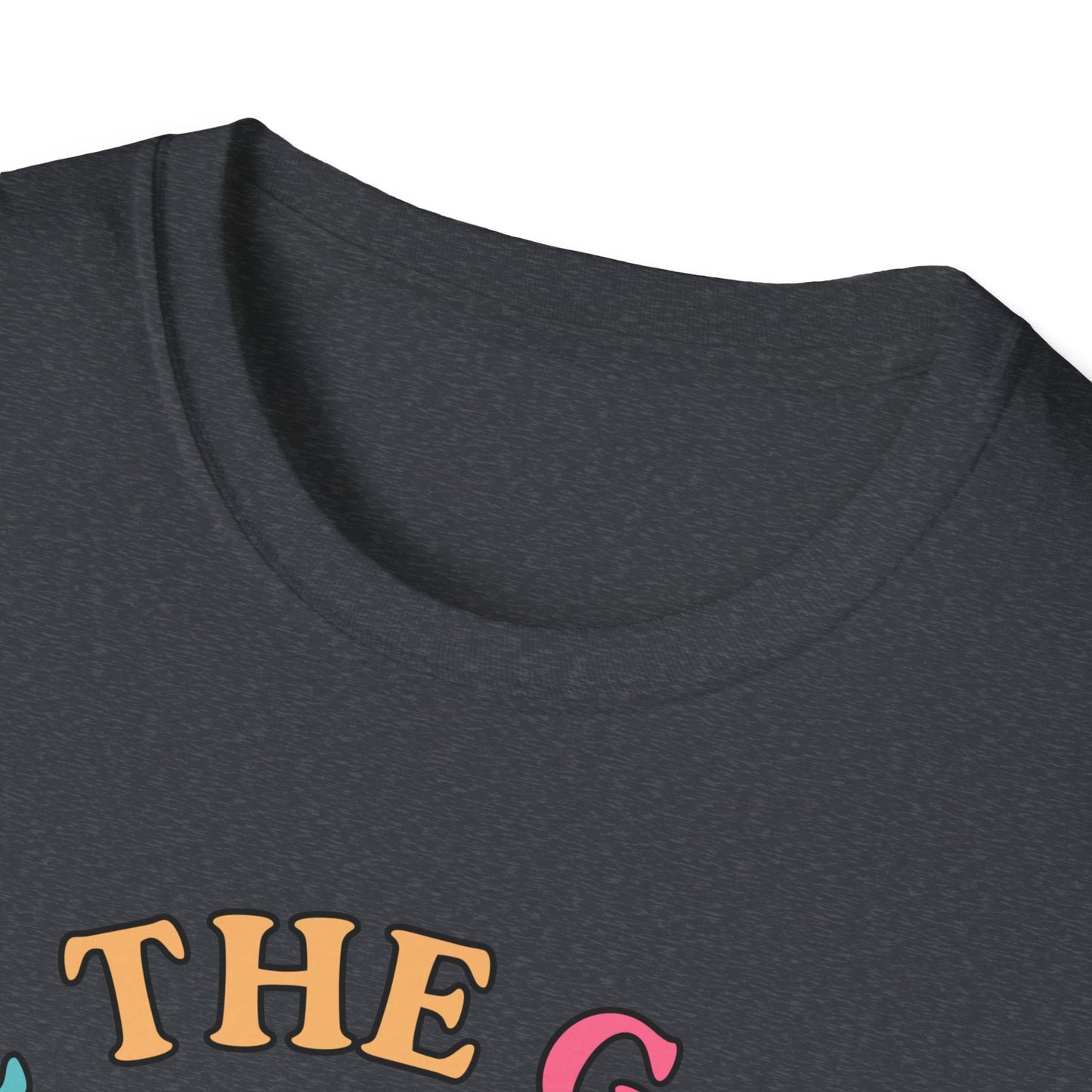 Be The Good See The Good Softstyle T-Shirt