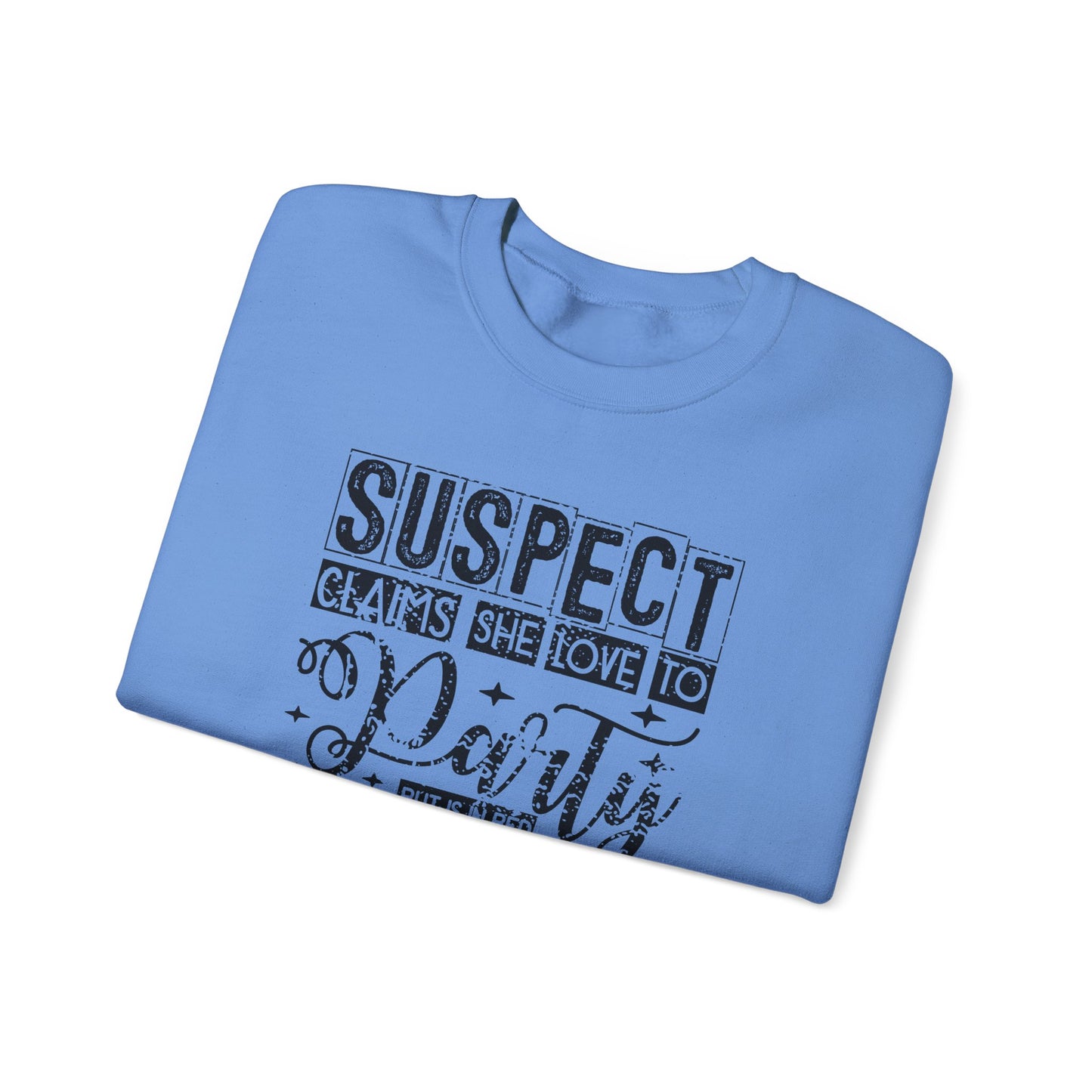 Suspect Claim To Love To Party Heavy Blend™ Crewneck Sweatshirt