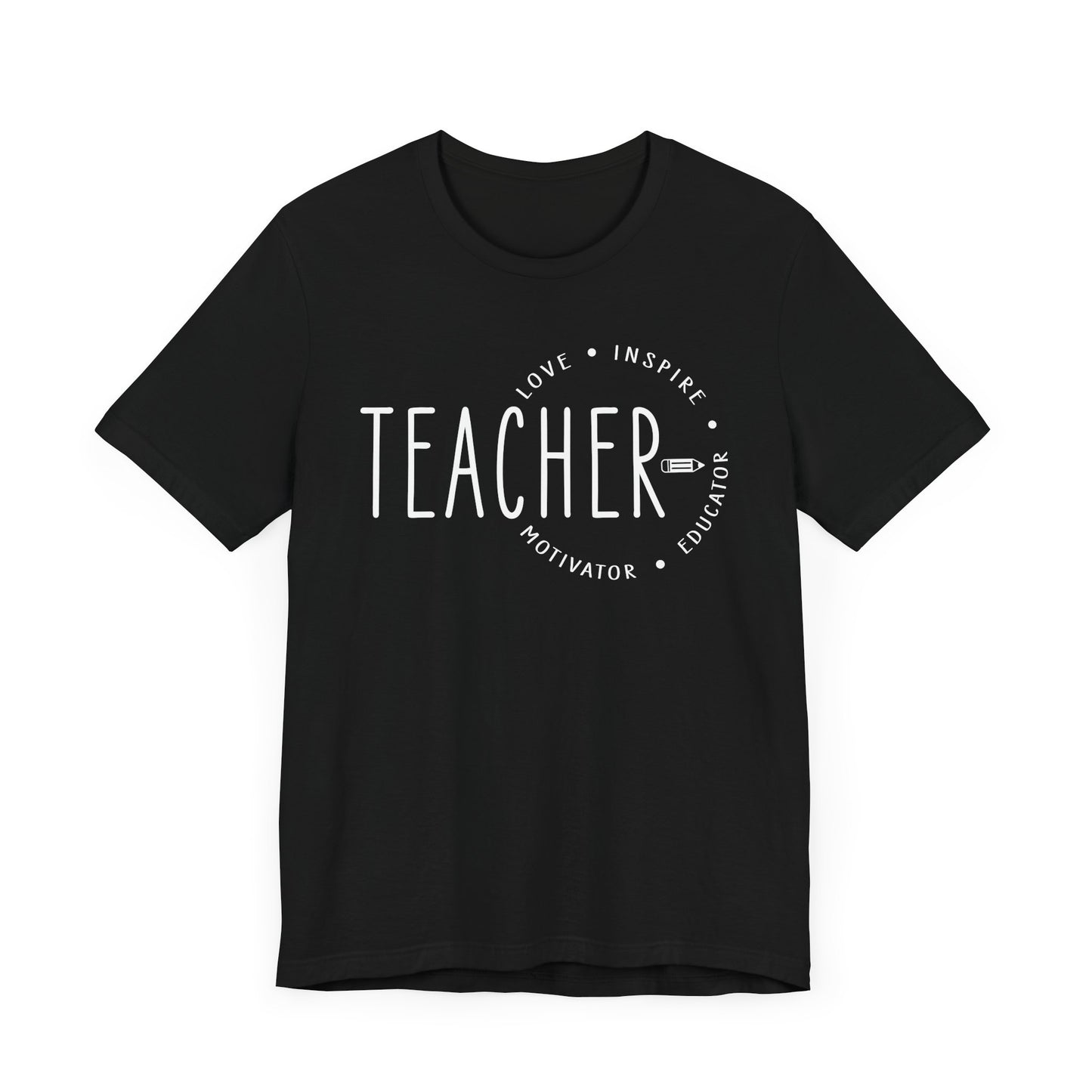 Teacher Love Inspire Motivator Educator Jersey Short Sleeve Tee