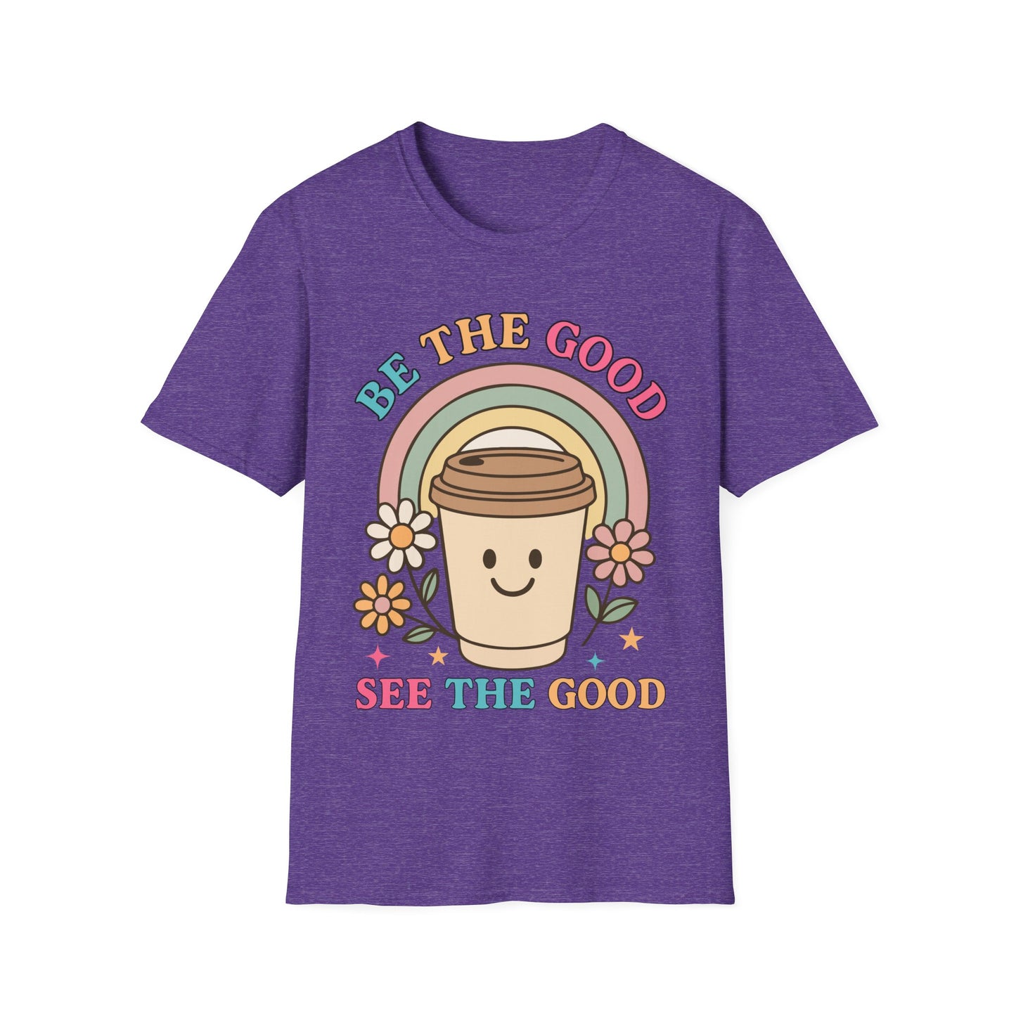 Be The Good See The Good Softstyle T-Shirt
