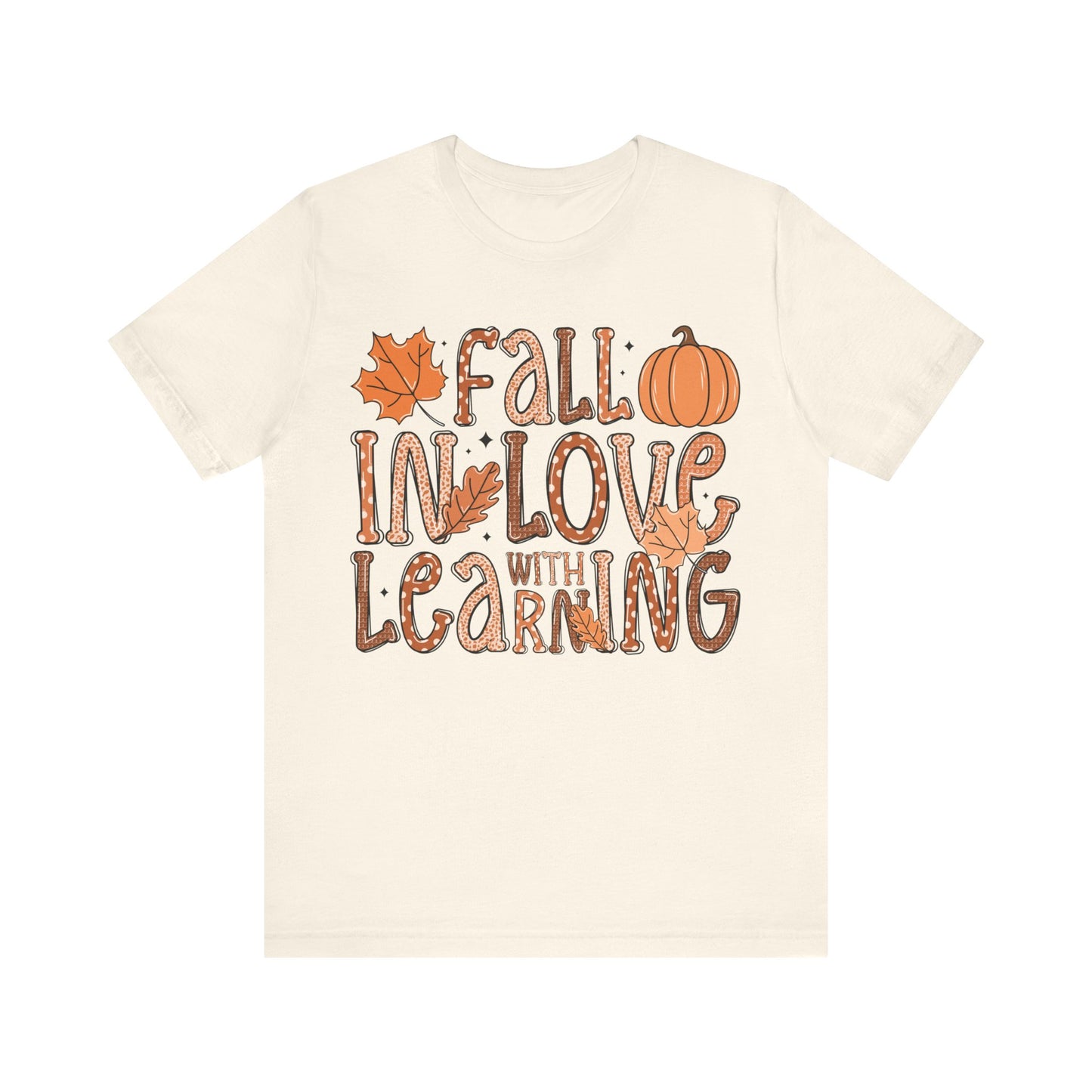Fall In Love With Learning Jersey Short Sleeve Tee