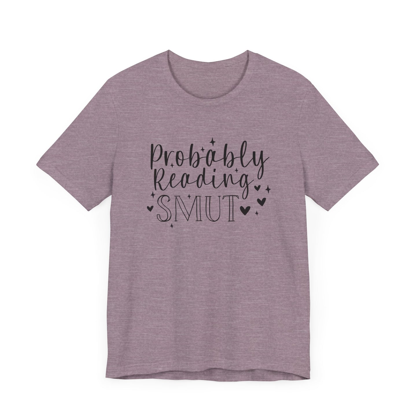 Probably Reading Smut Jersey Short Sleeve Tee